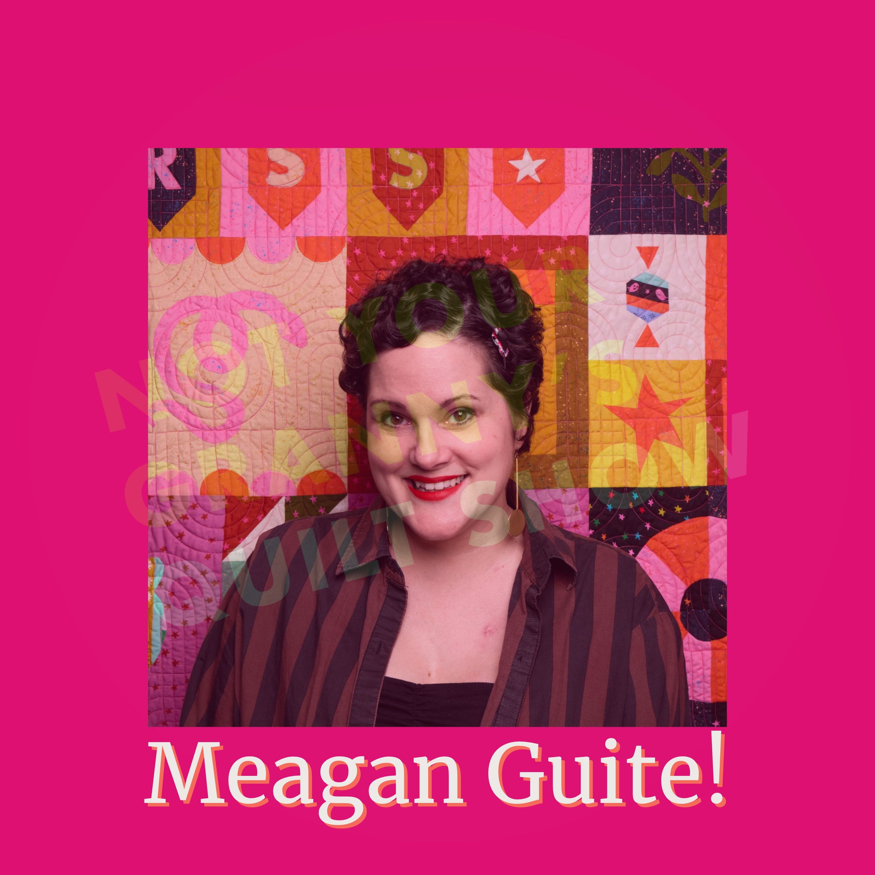 Meagan Guite on Sewing, Community, Creativity & Finding Your Way Forward - Ep. 213