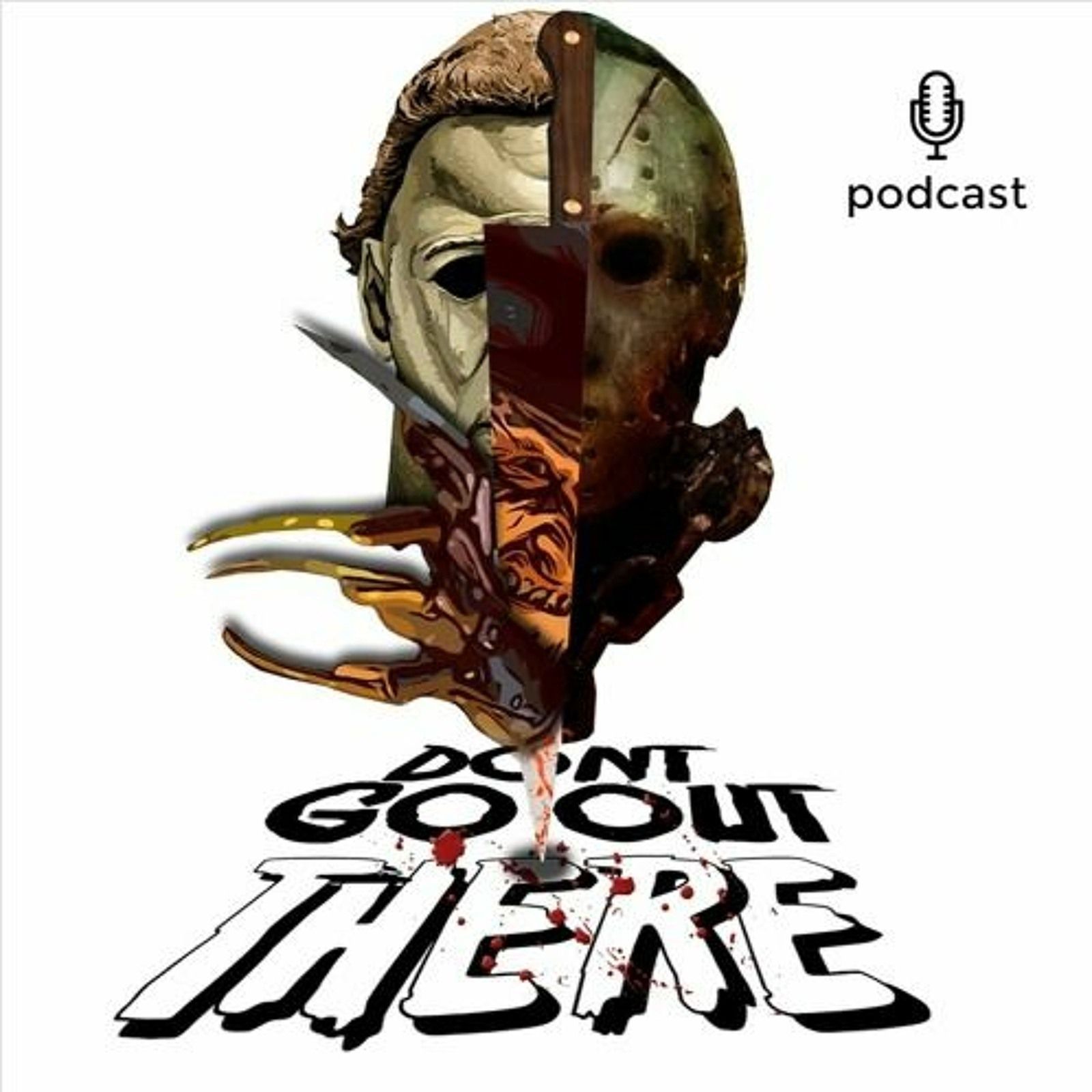 Don\'t Go Out There Horror Movie Review Podcast