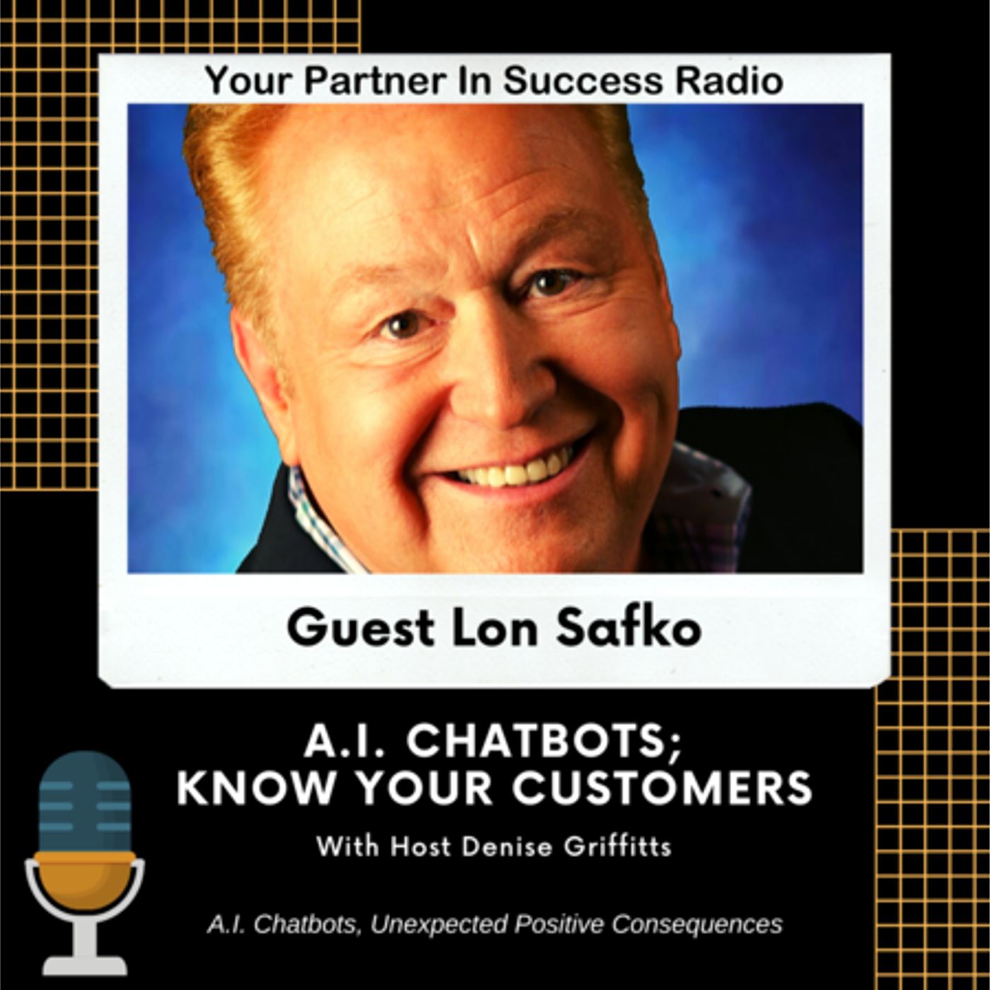 Lon Safko - A.I. Chatbots, Know Your Customer