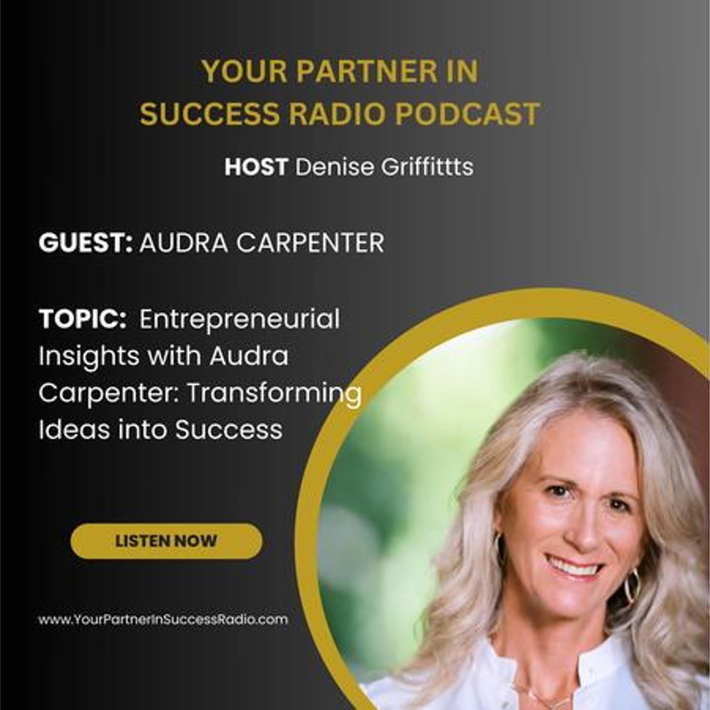 Entrepreneurial Insights with Audra Carpenter: Transforming Ideas into Success