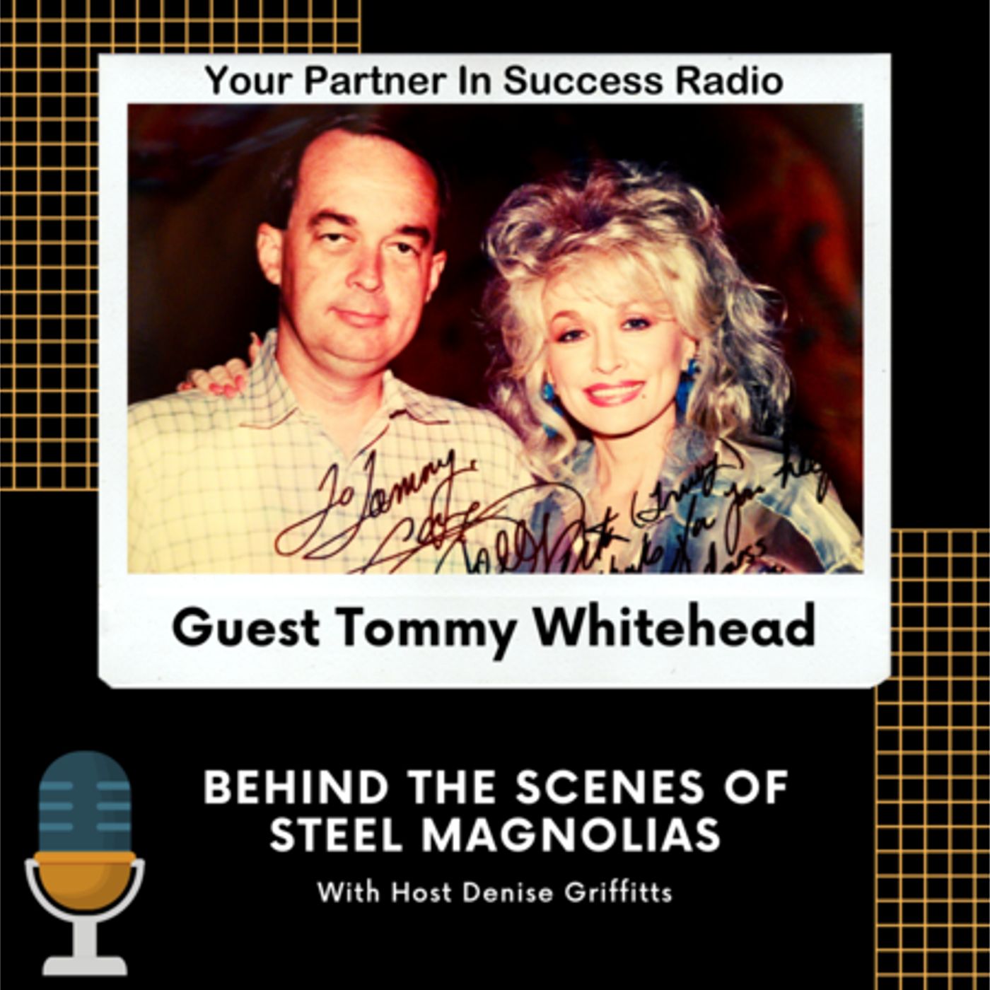 Tommy Whitehead: Behind the Scenes of Steel Magnolias