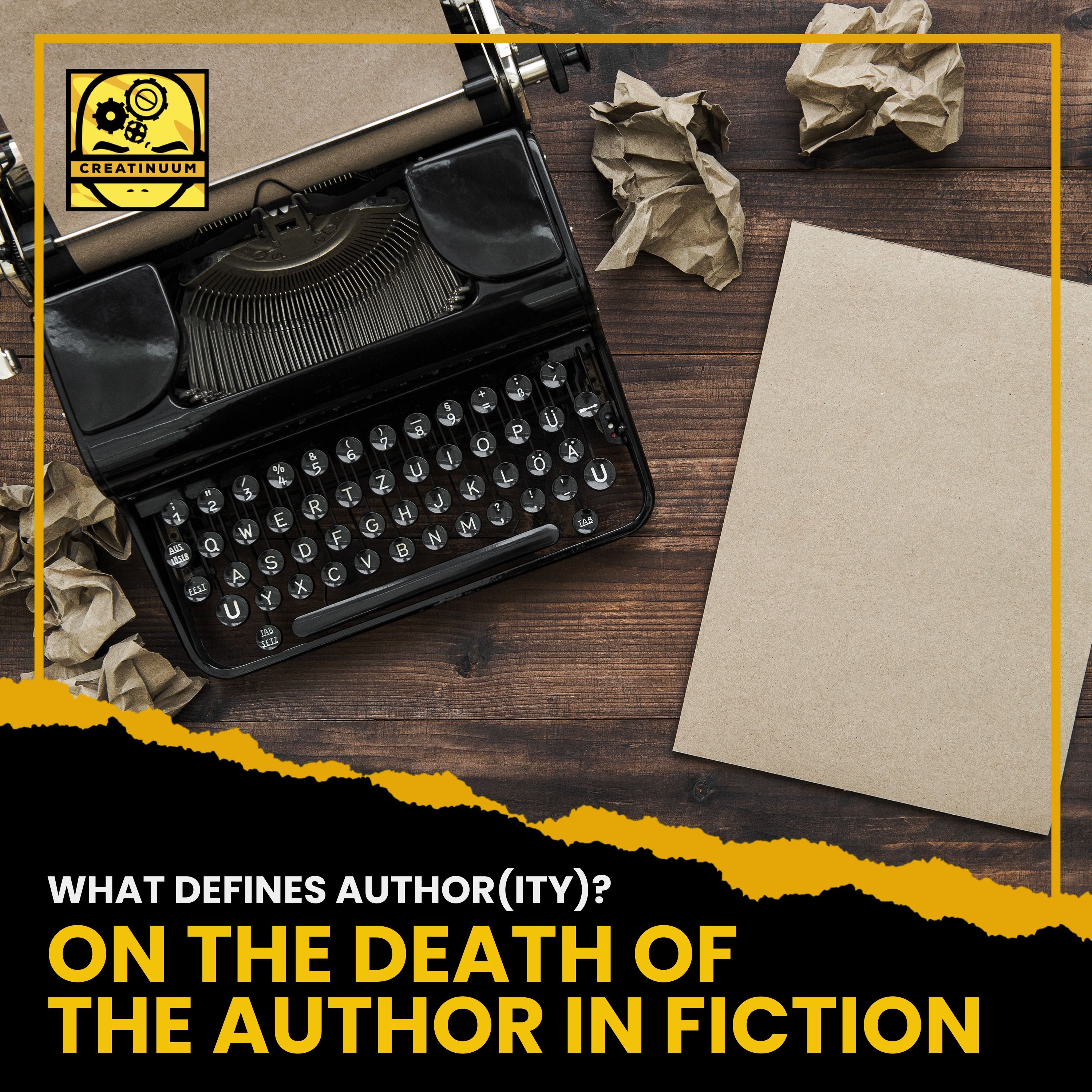 What Defines Author(ity)? On the Death of the Author in Fiction