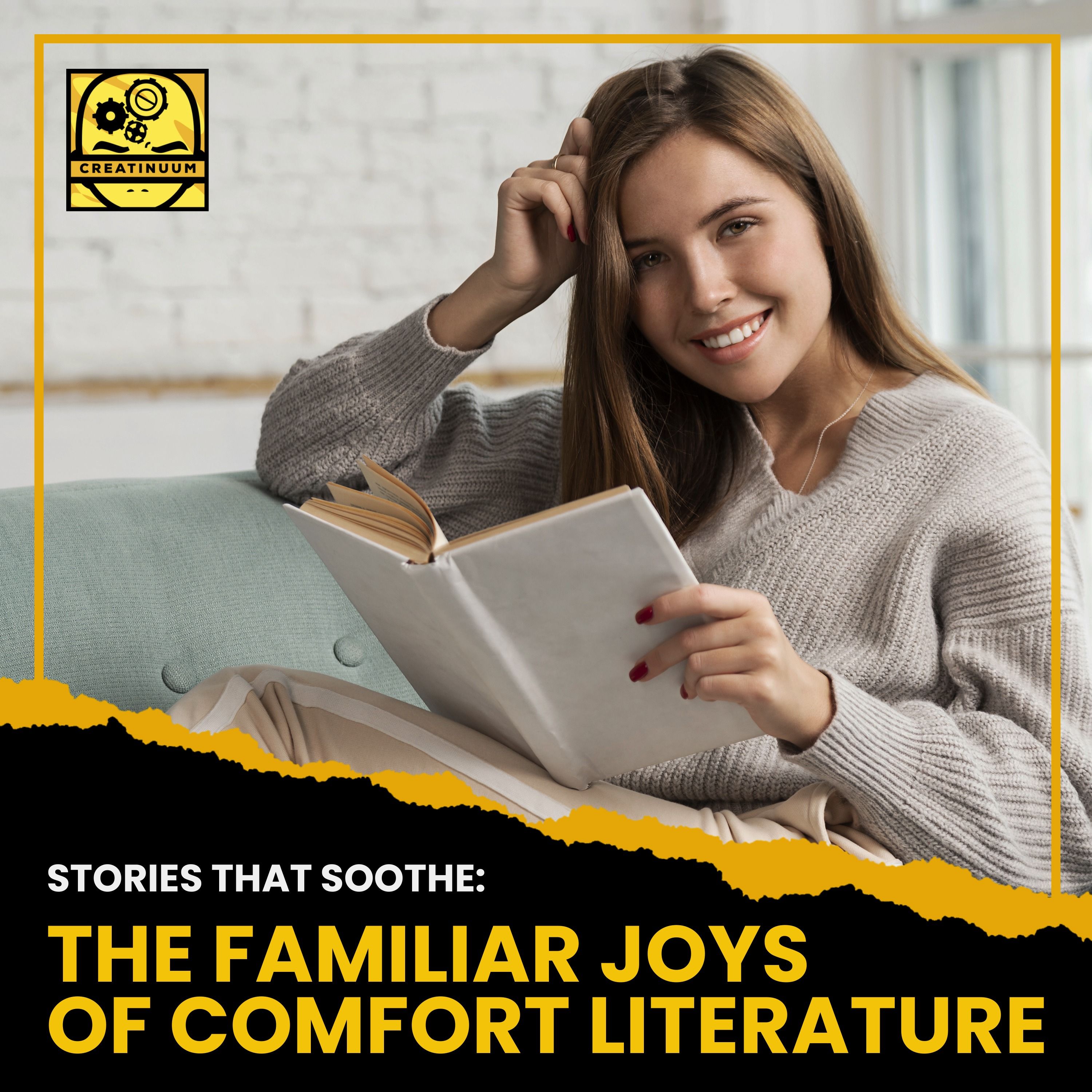 Stories That Soothe: The Familiar Joys of Comfort Literature