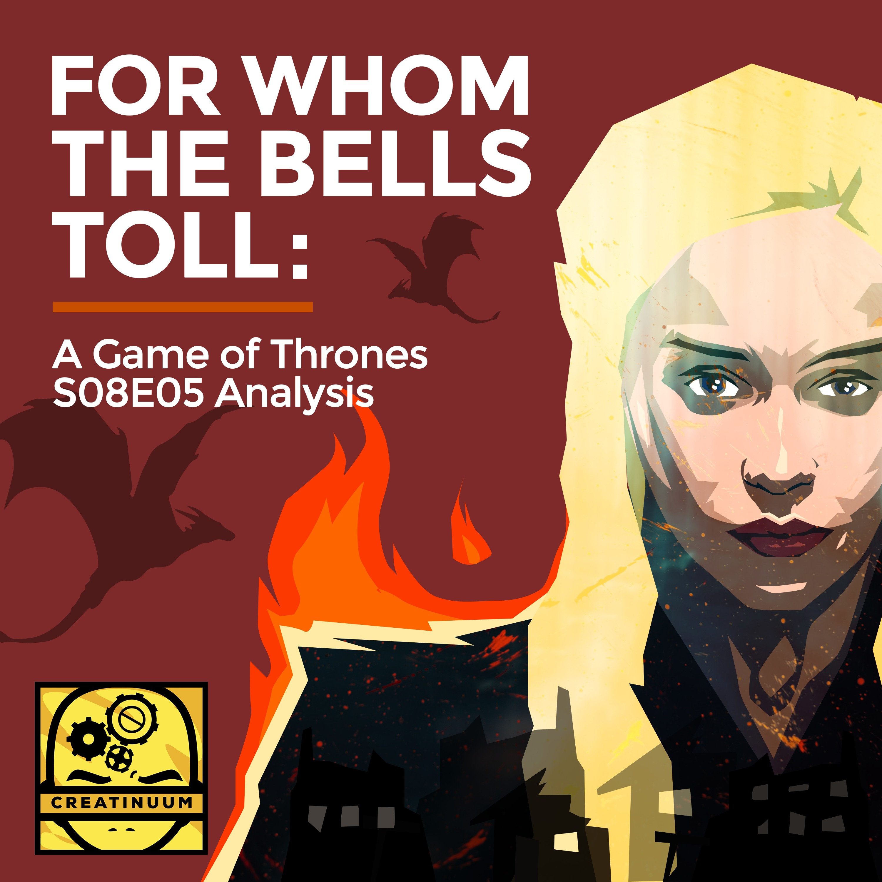 For Whom the Bells Toll: A Game of Thrones S08E05 Analysis