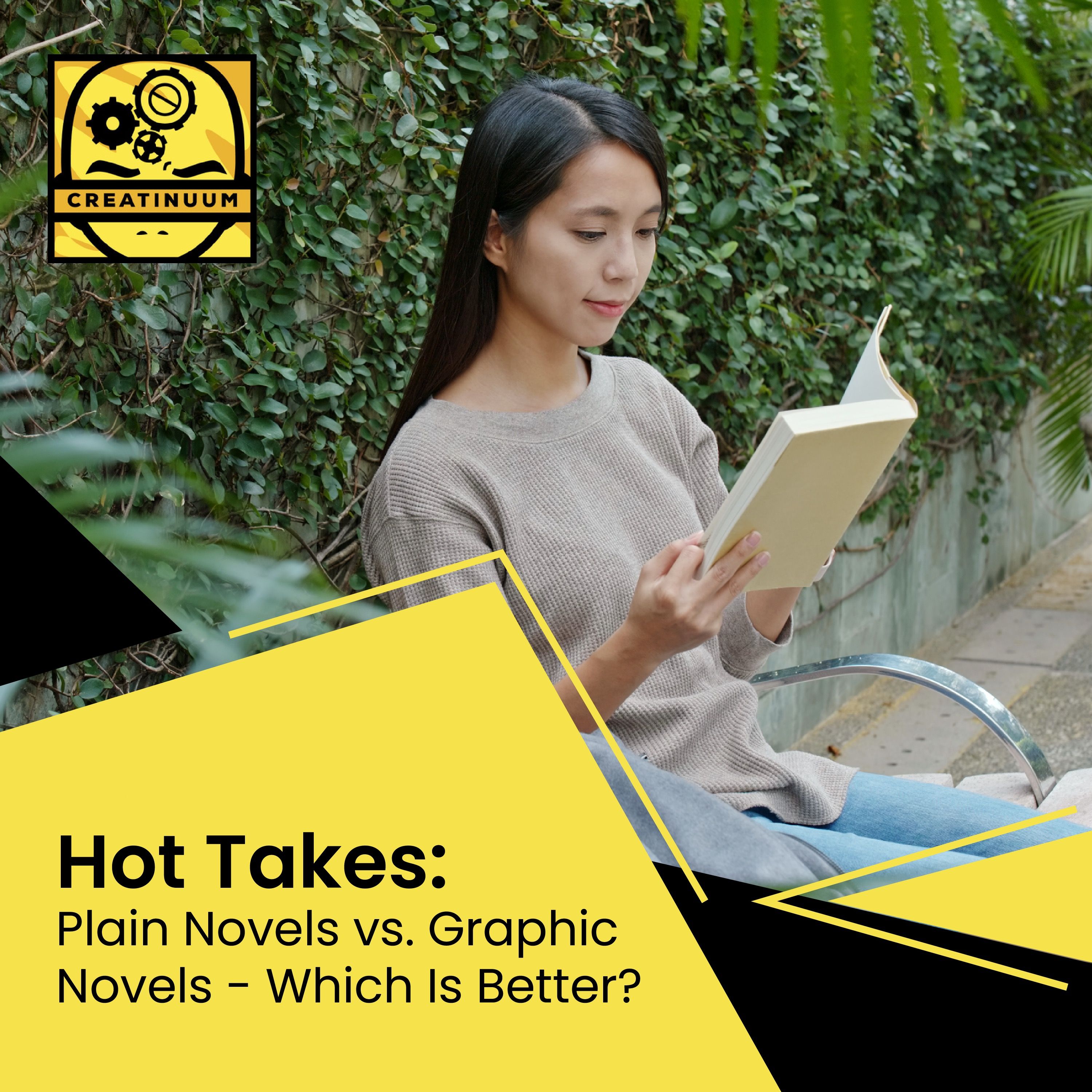 Hot Takes: Plain Novels vs. Graphic Novels - Which Is Better?