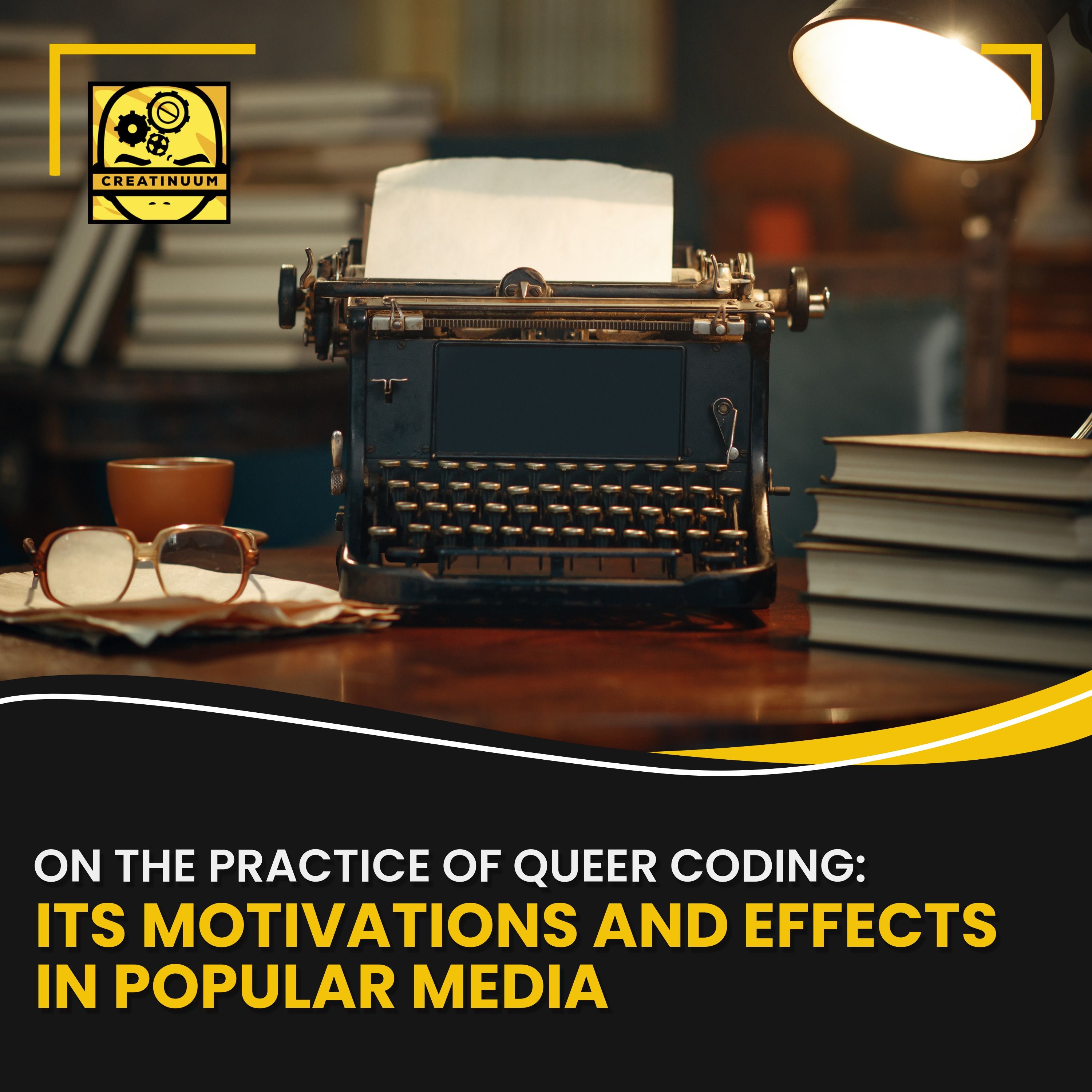 On the Practice of Queer Coding: Its Motivations and Effects in Popular Media