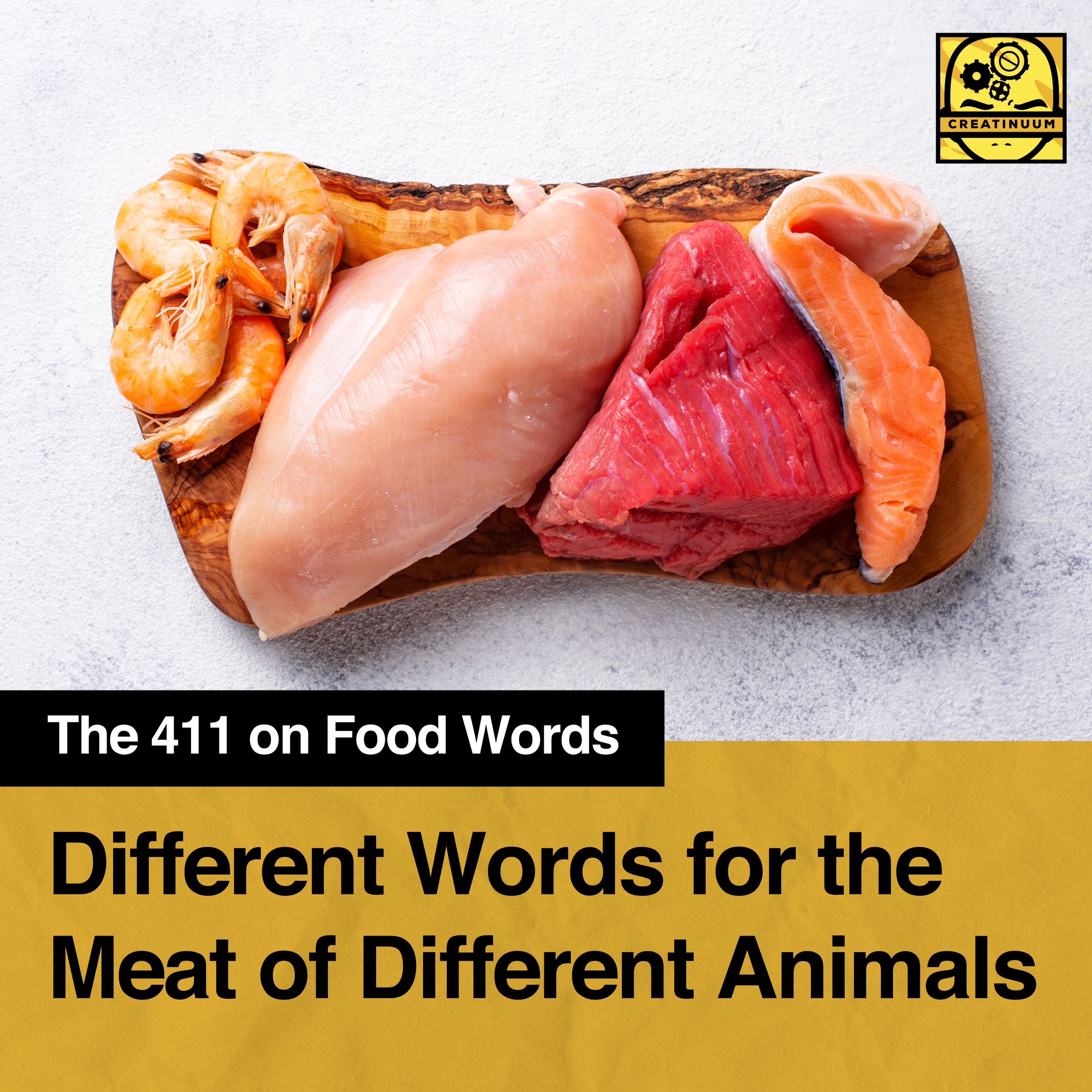 The 411 on Food Words: Different Words for the Meat of Different Animals