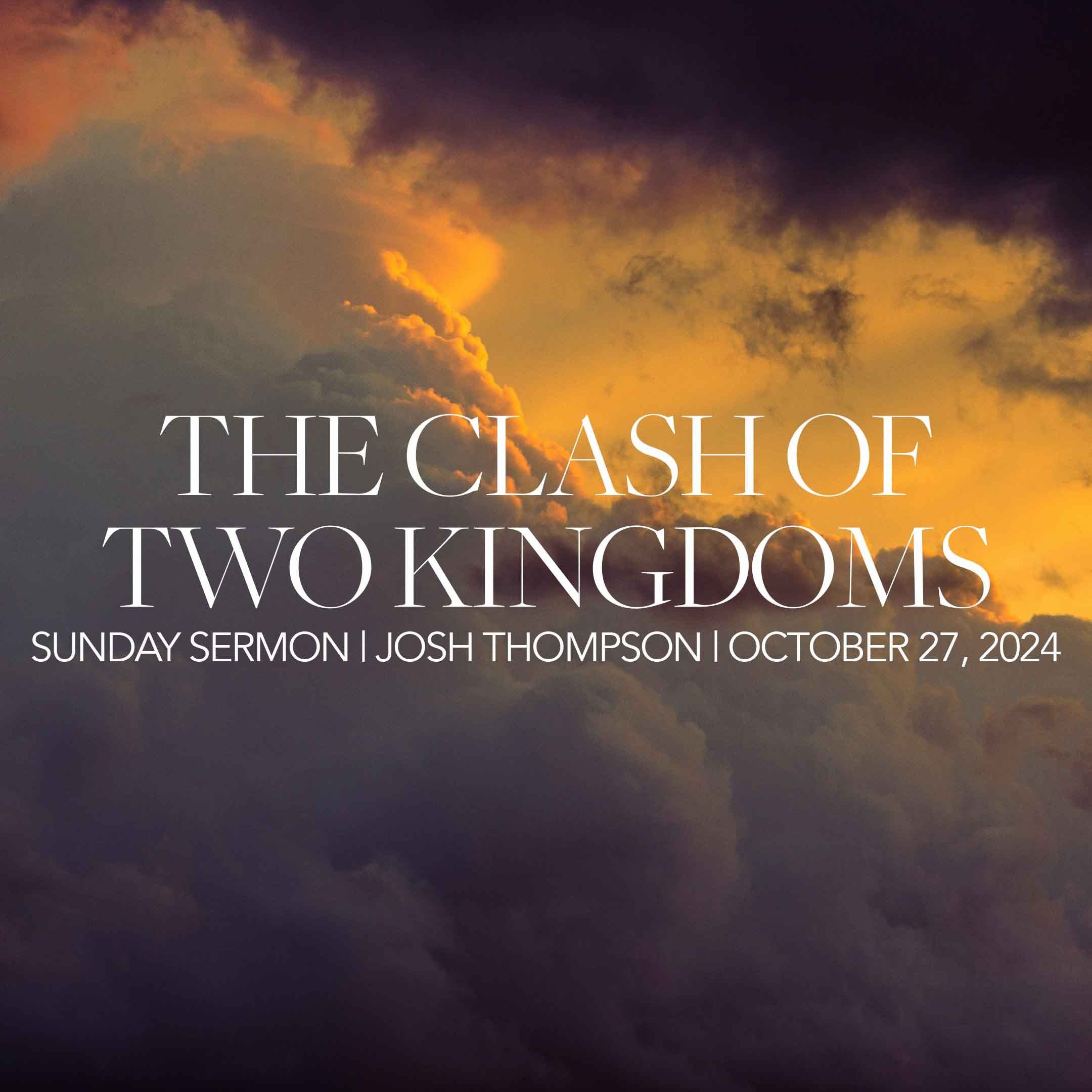 The Clash of Two Kingdoms