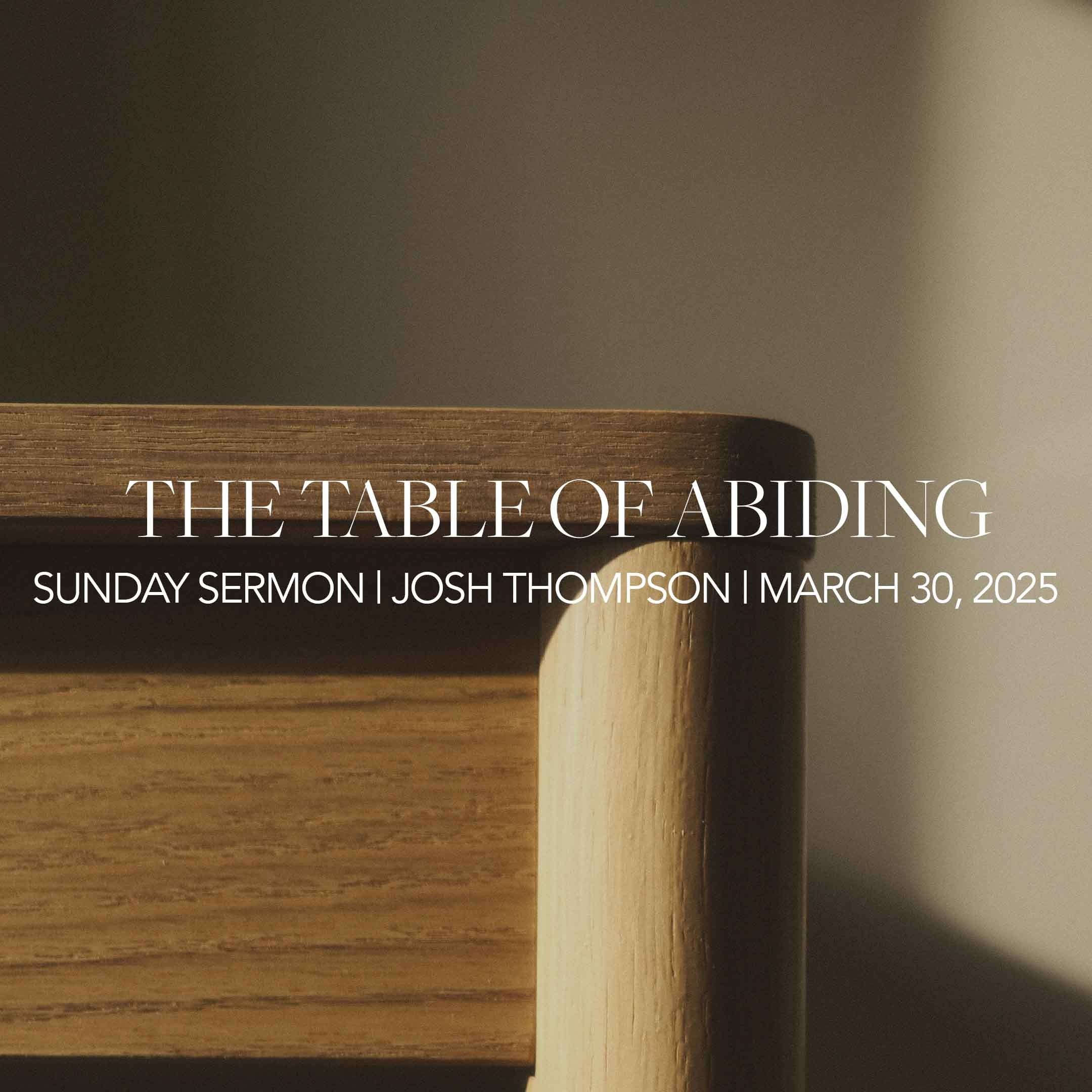 The Table of Abiding