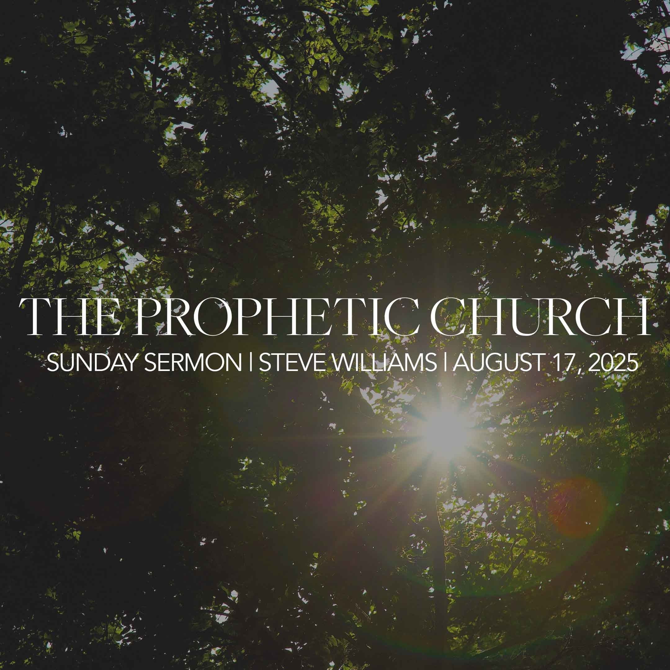 The Prophetic Church