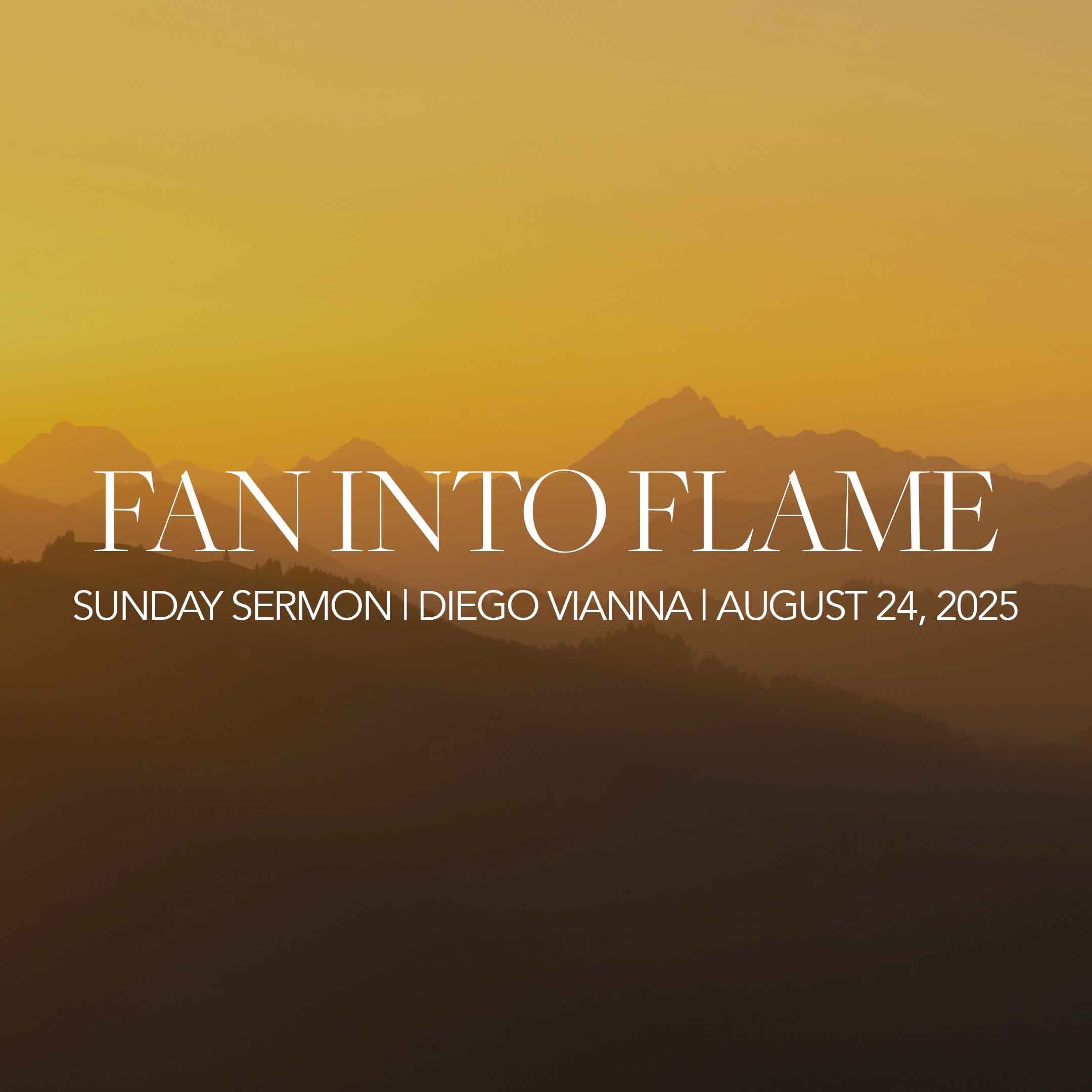 Fan Into Flame