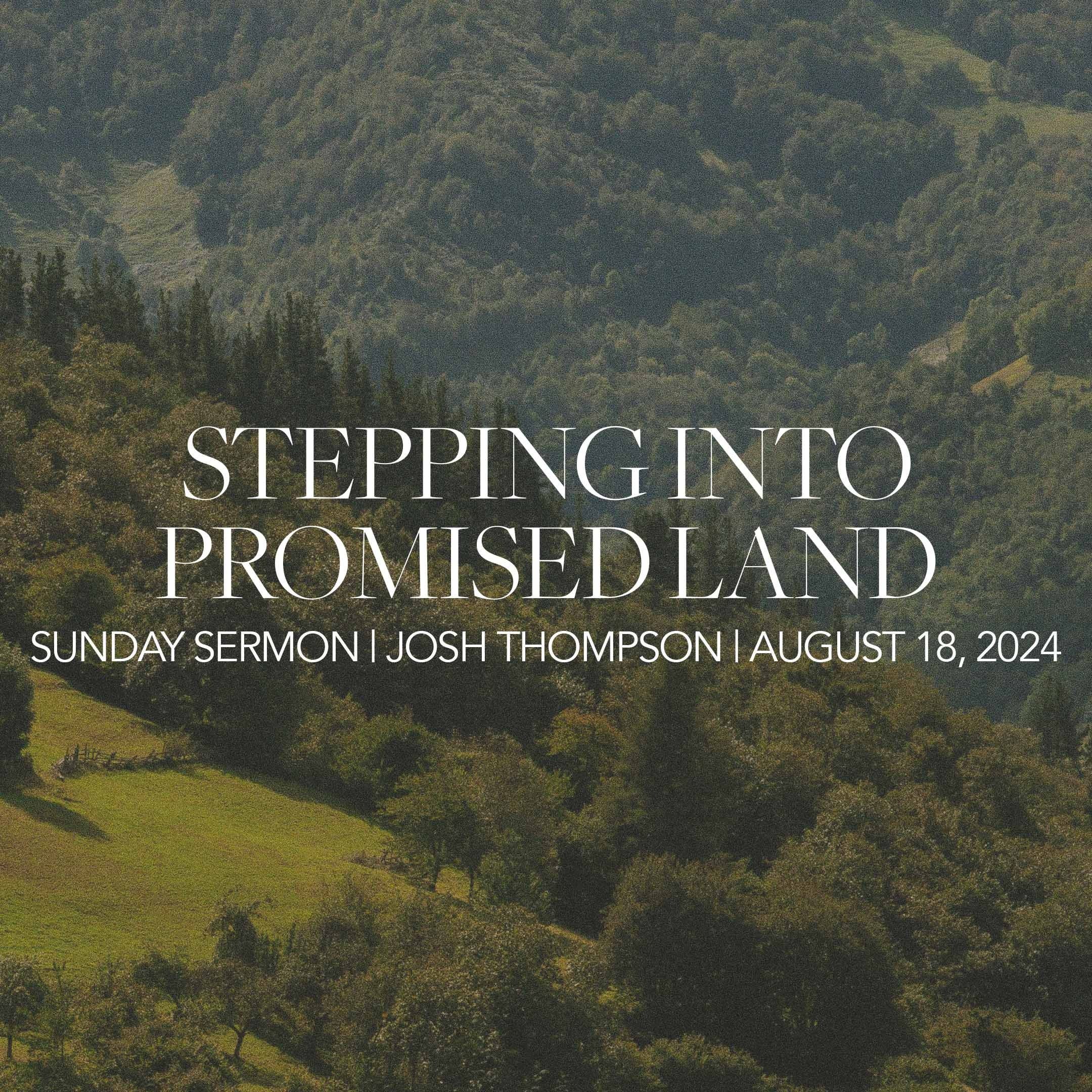 Stepping Into Promised Land