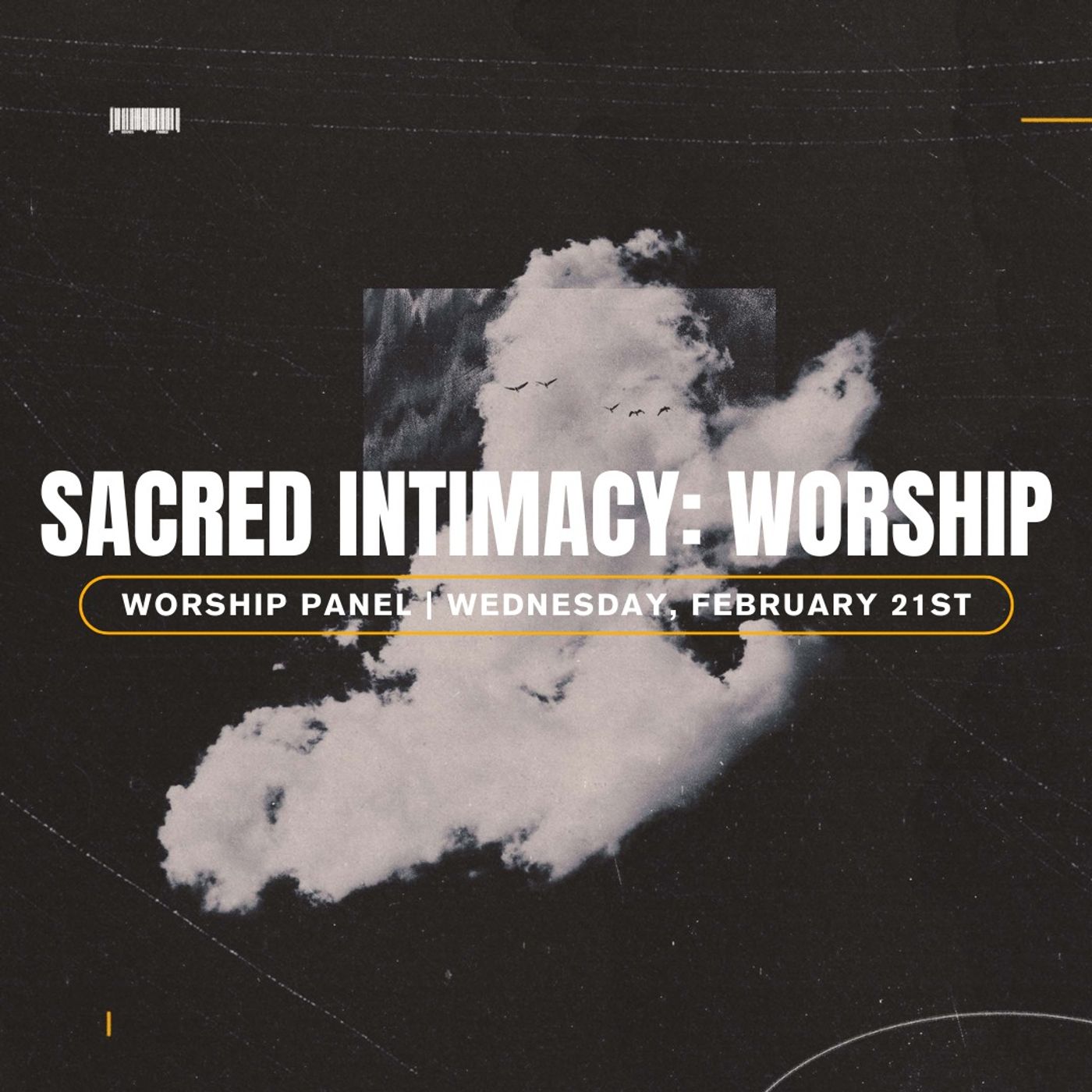 Sacred Intimacy: Worship