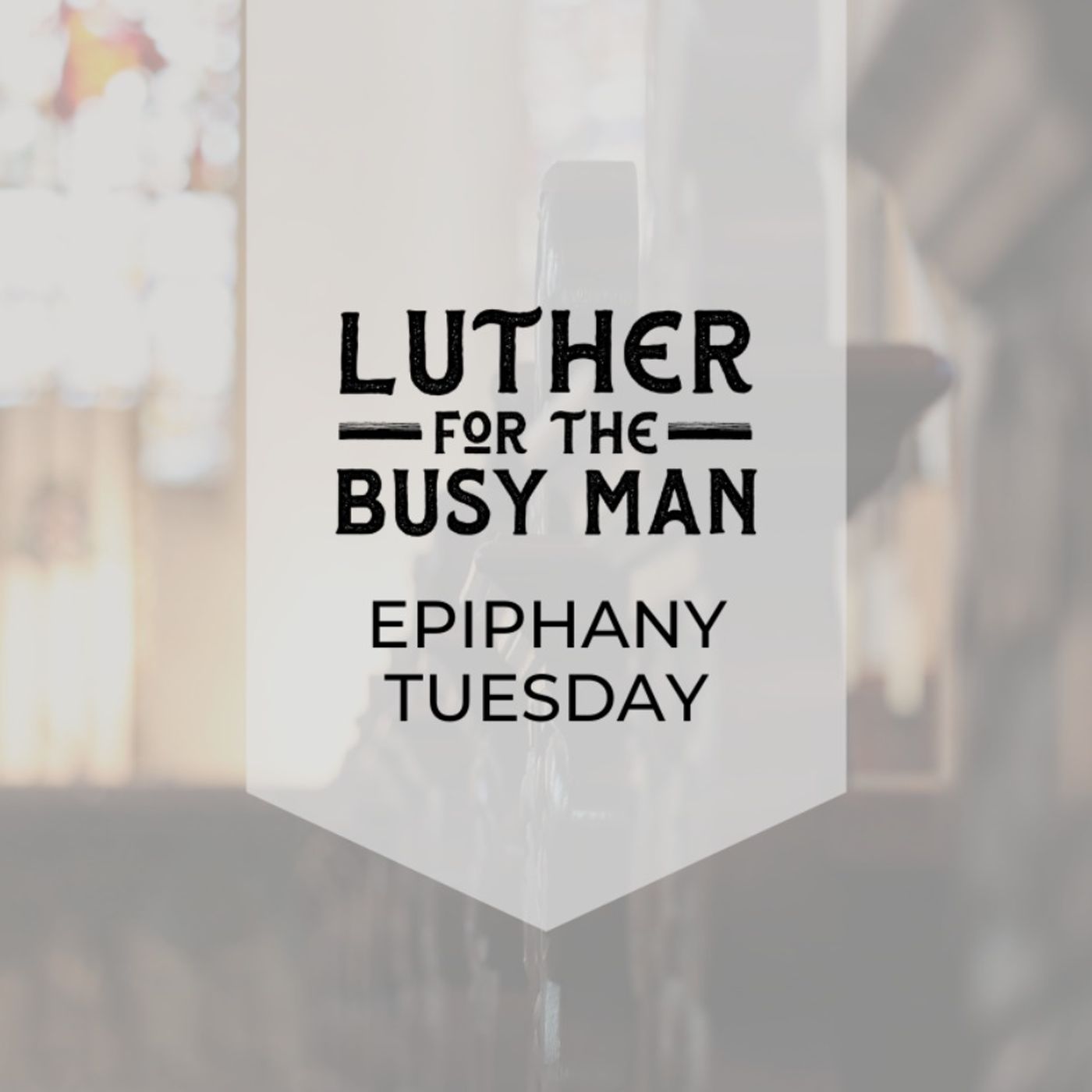 Week of Epiphany Tuesday