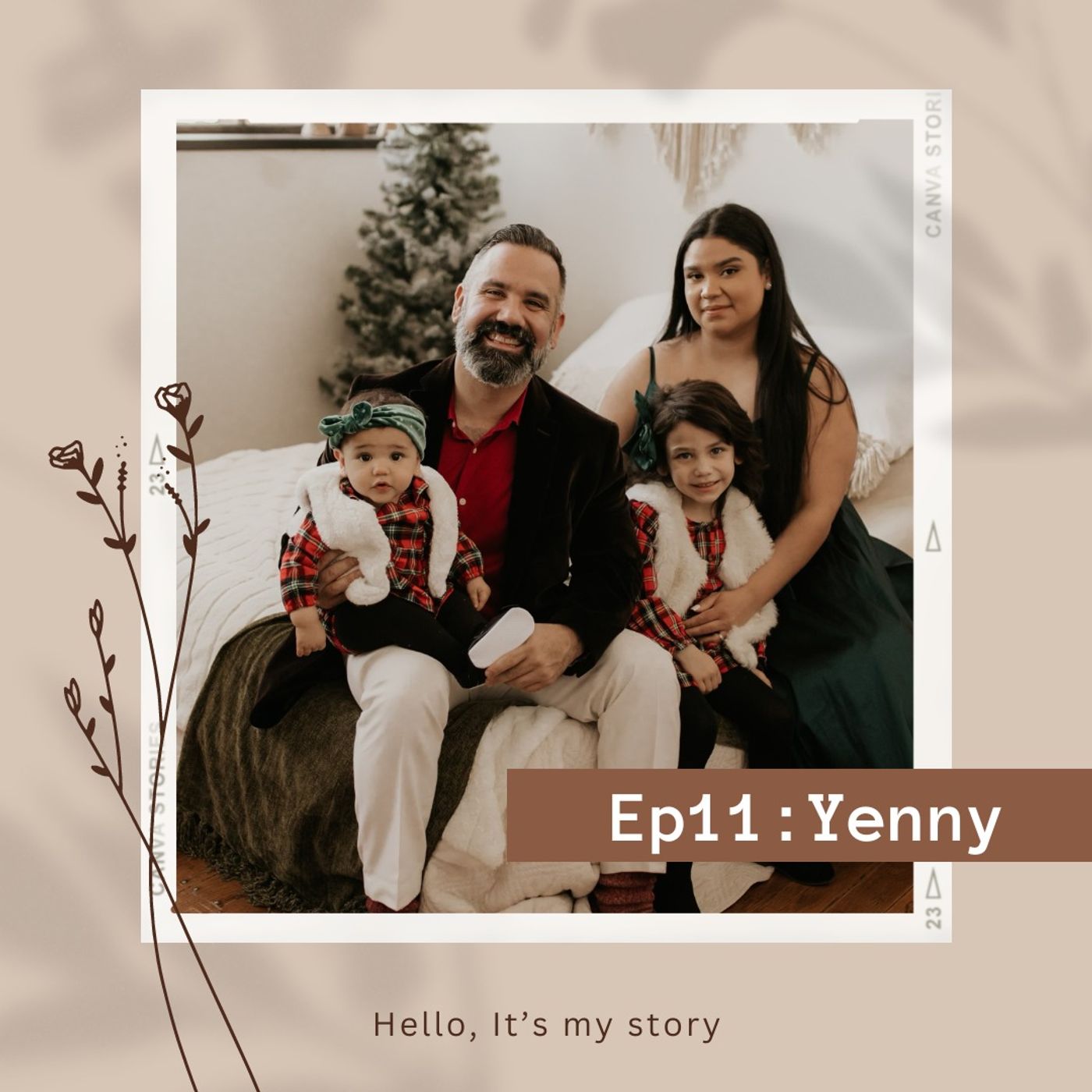 Episode 11 - Love, Birth, and Growth: Yenny's Path to Motherhood