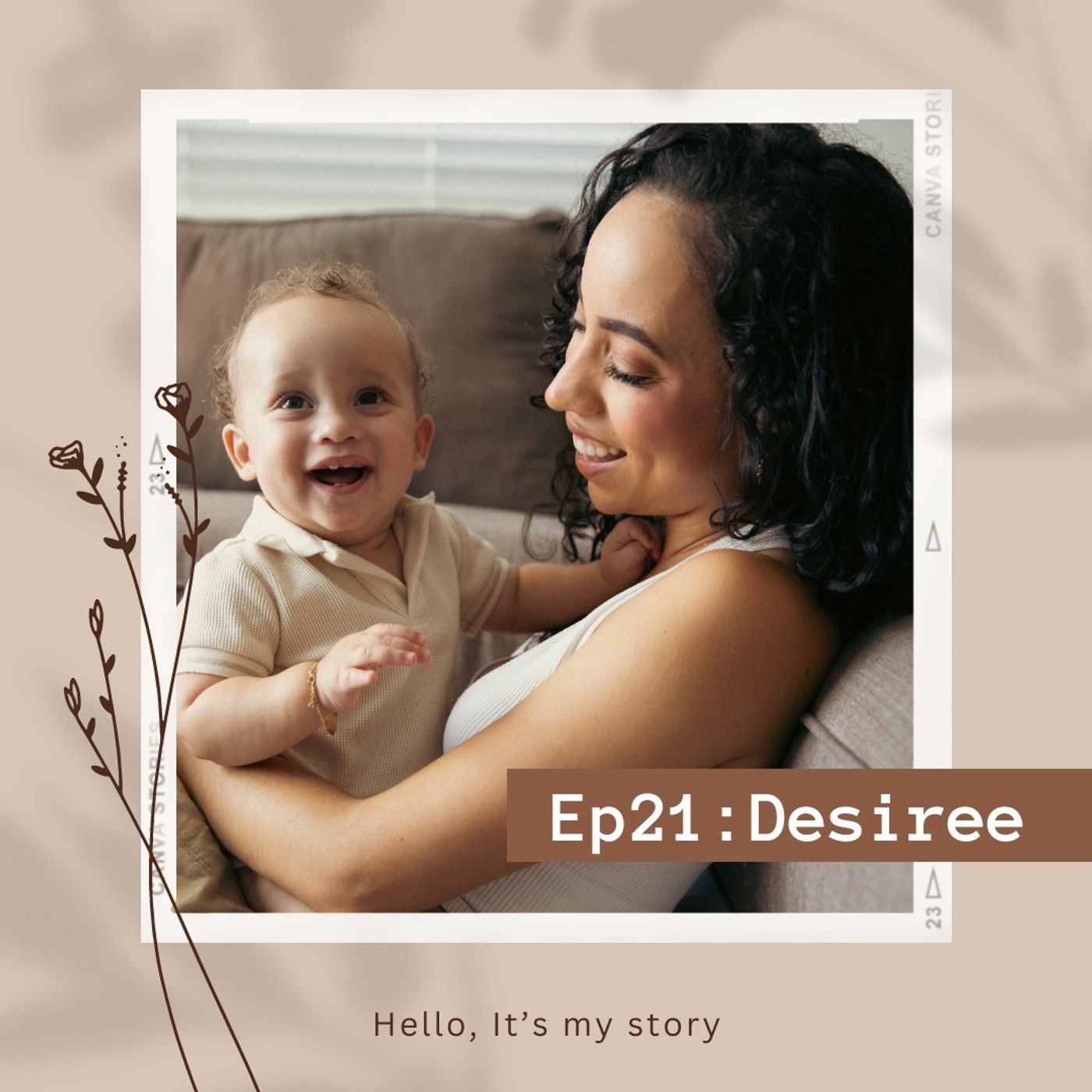 Episode 21 - Desiree's Journey with a Double Uterus and Double Strength