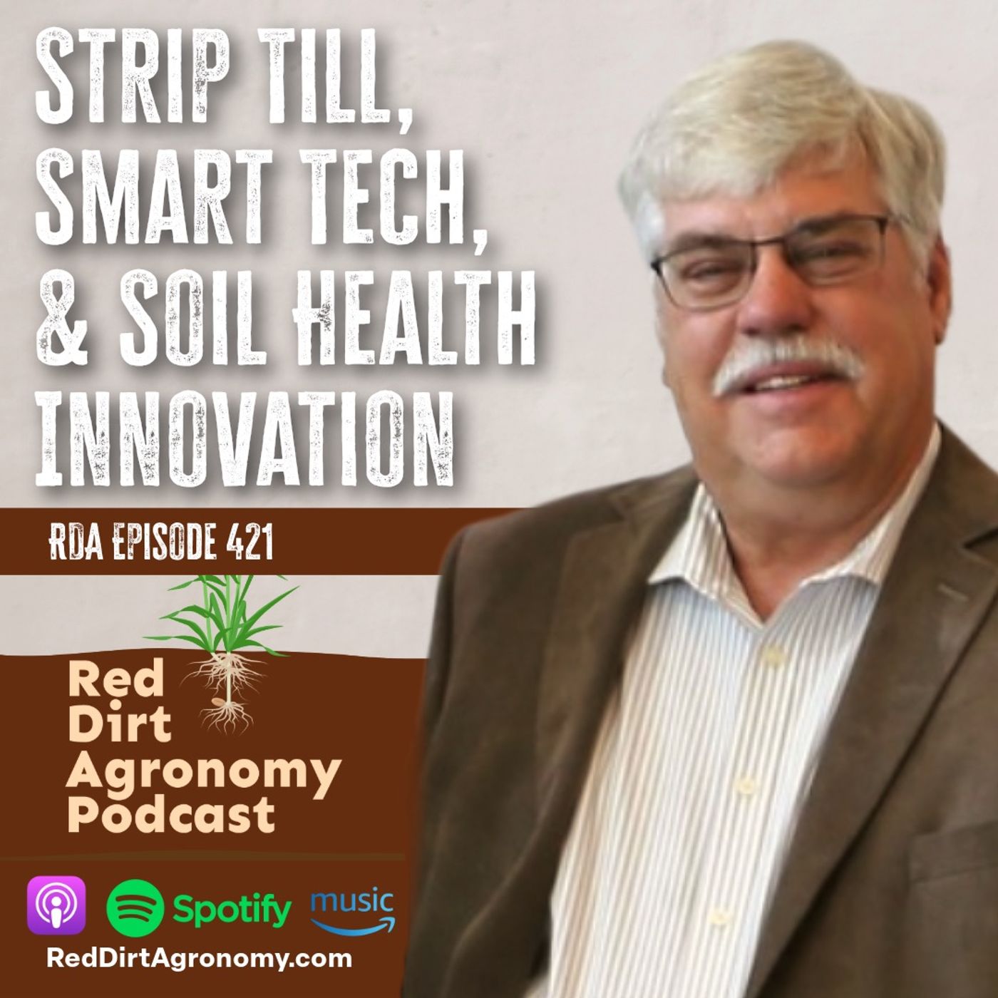 Strip Till, Smart Tech, Soil Health Innovation - RDA 421
