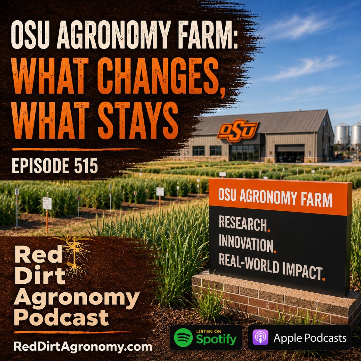 OSU Agronomy Farm: What Changes, What Stays