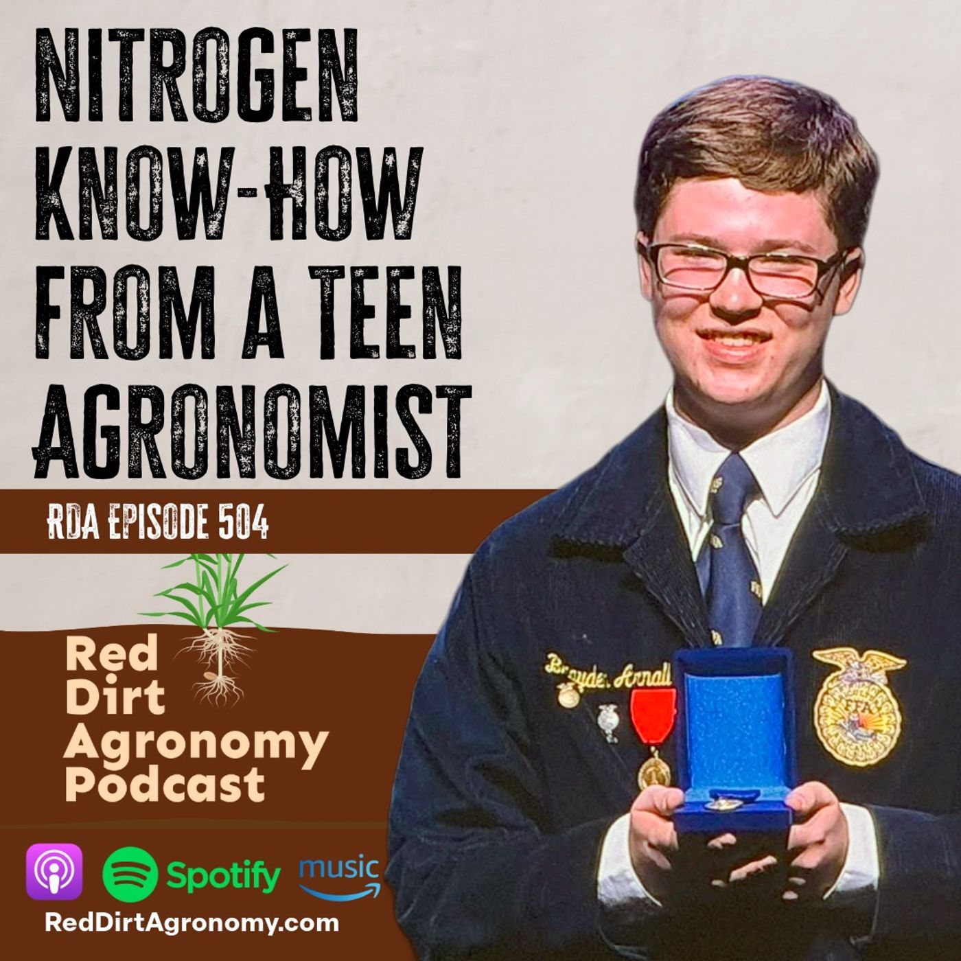 Nitrogen Know-How From A Teen Agronomist - RDA 504