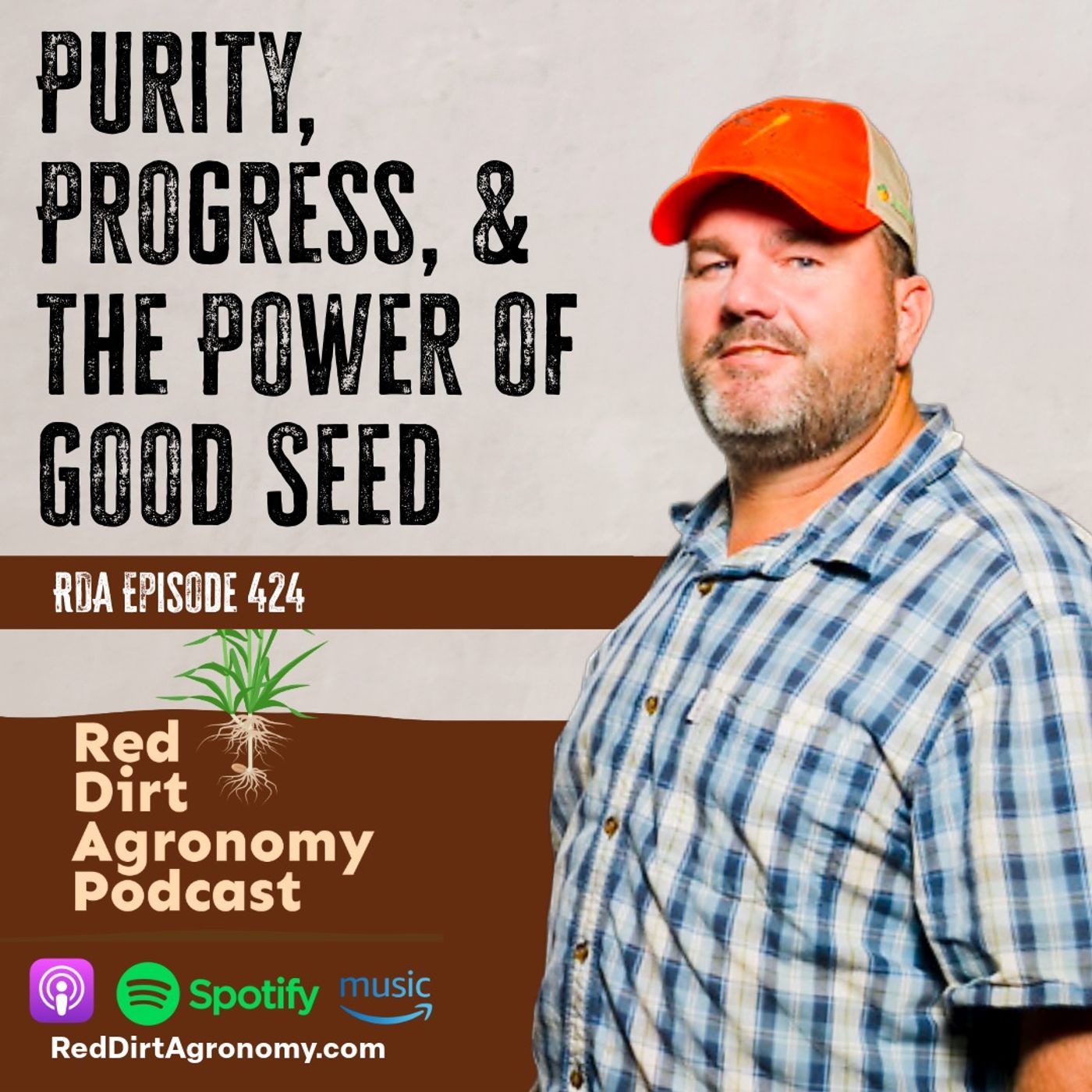 Purity, Progress, and the Power of Good Seed - RDA 424