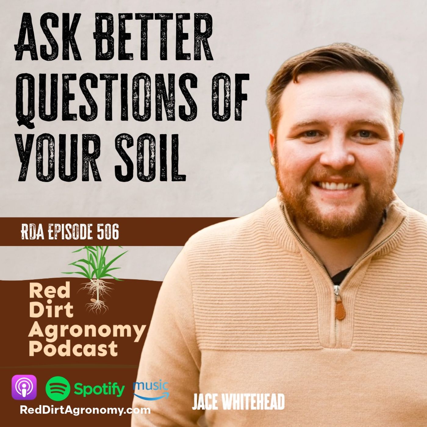 Ask Better Questions of Your Soil - RDA 506