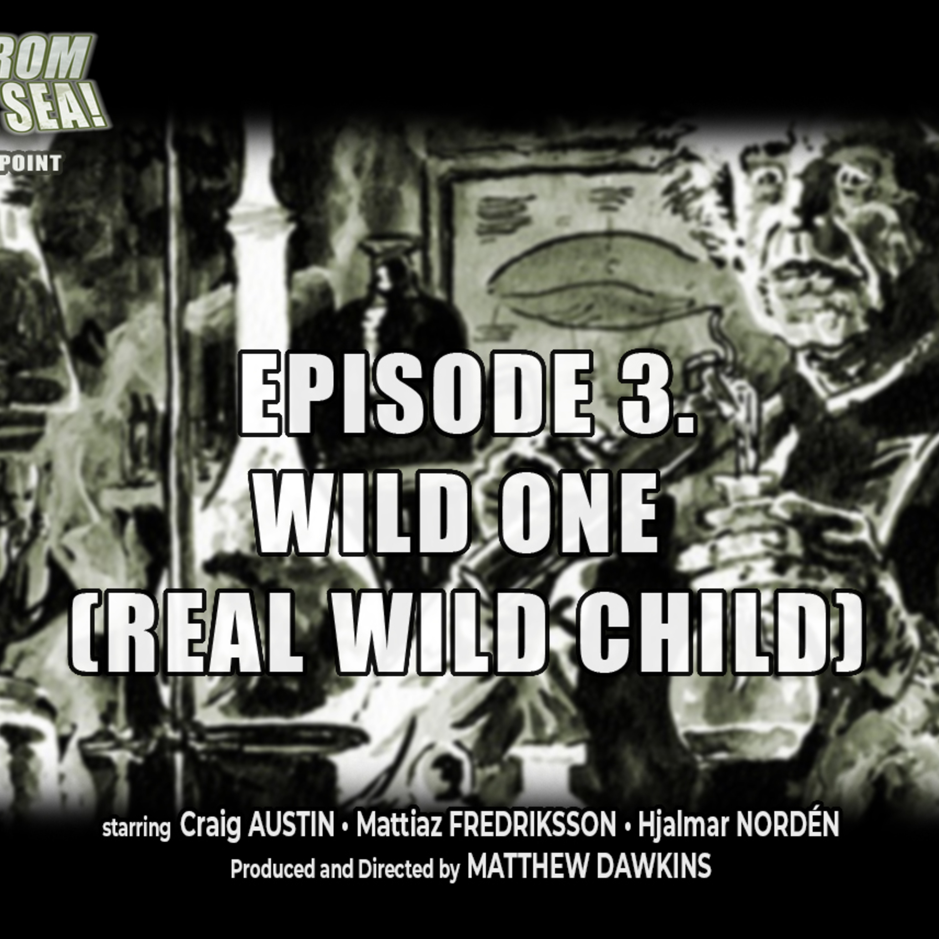 TERROR AT MAKE-OUT POINT 03: Wild One (Real Wild Child)