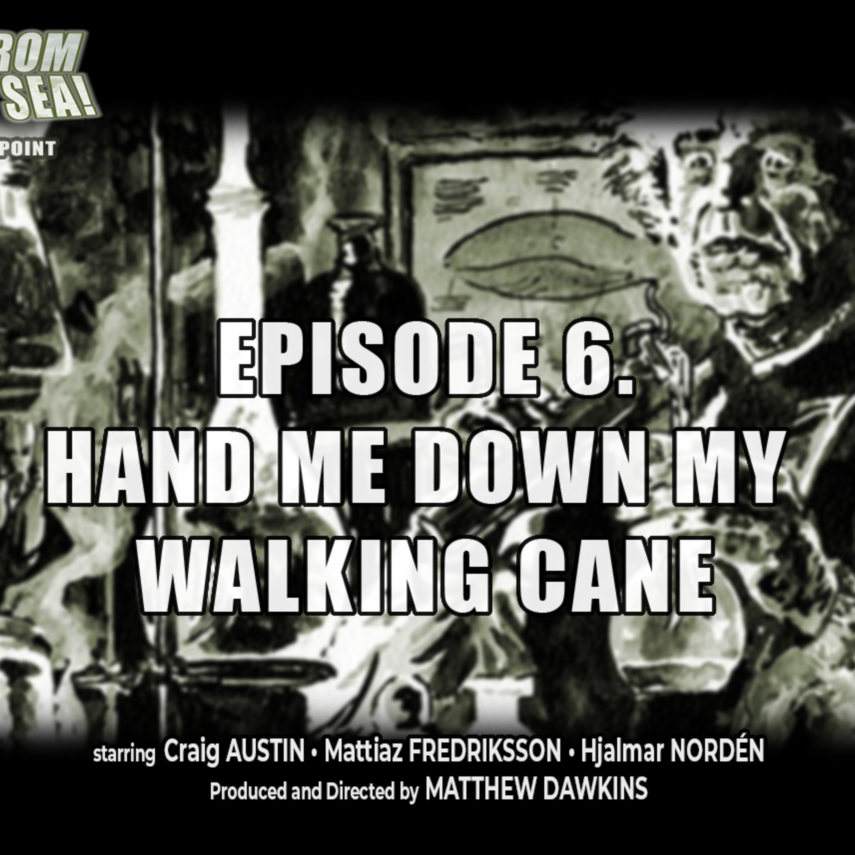 TERROR AT MAKE-OUT POINT 06: Hand Me Down My Walking Cane