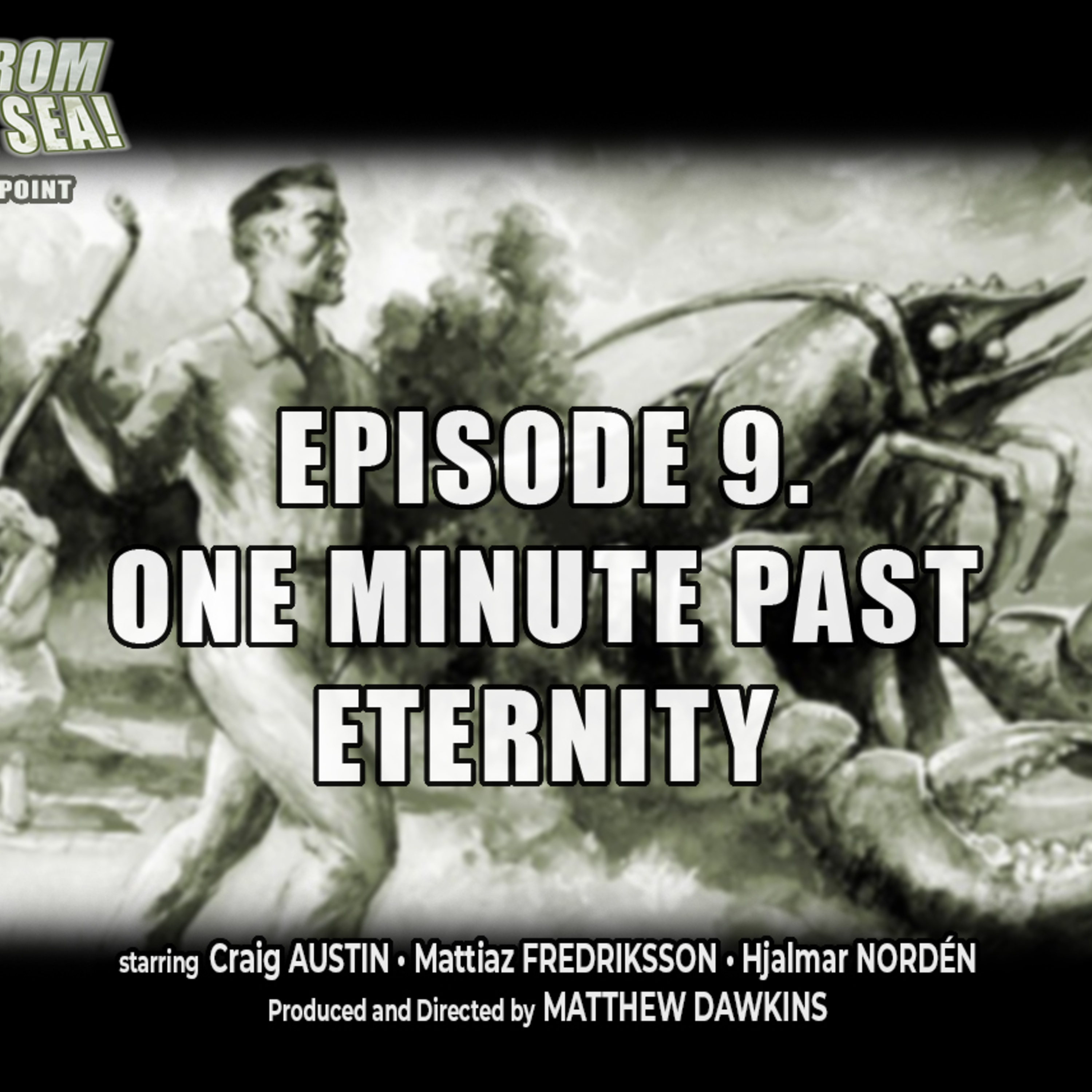 TERROR AT MAKE-OUT POINT 09: One Minute Past Eternity