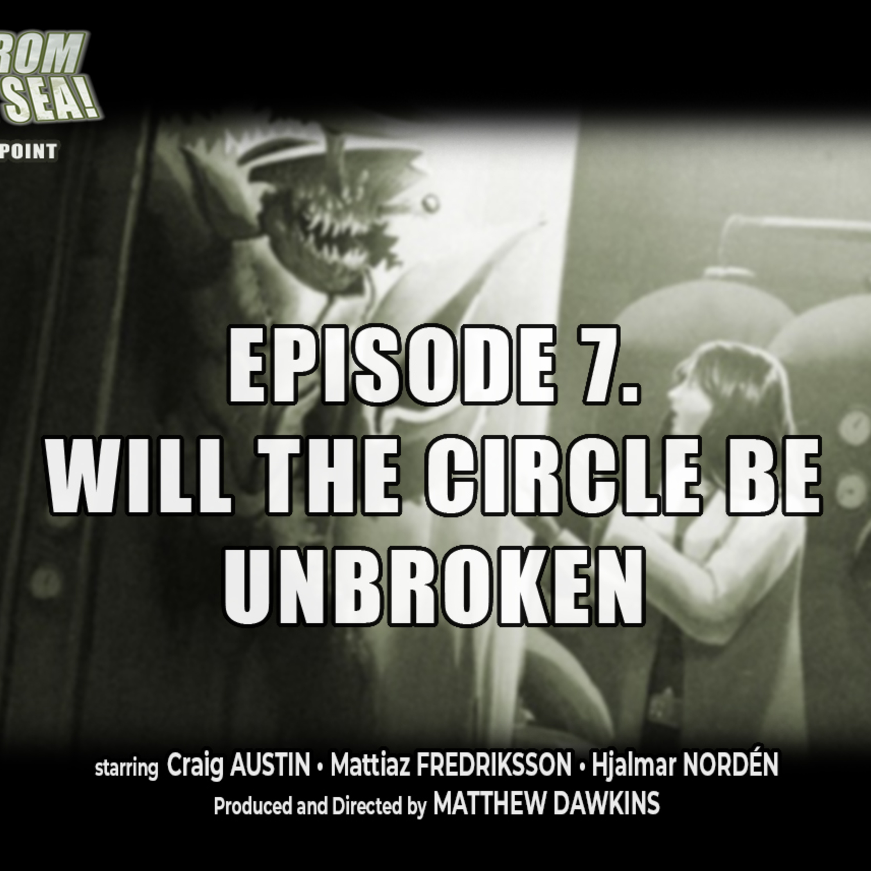 TERROR AT MAKE-OUT POINT 07: Will the Circle be Unbroken
