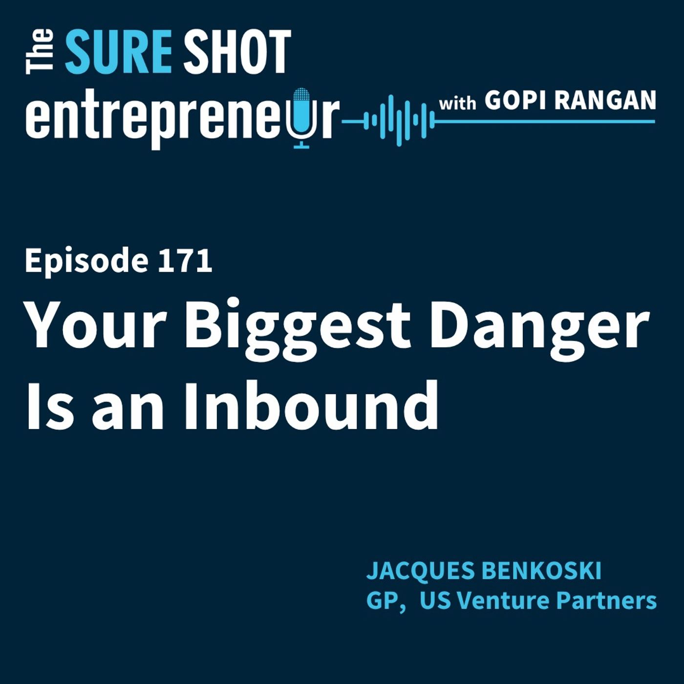 Your Biggest Danger Is an Inbound