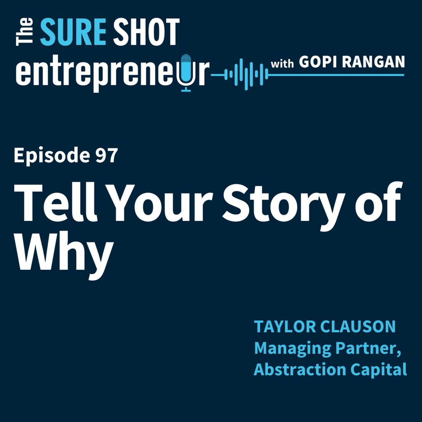 Tell Your Story of Why