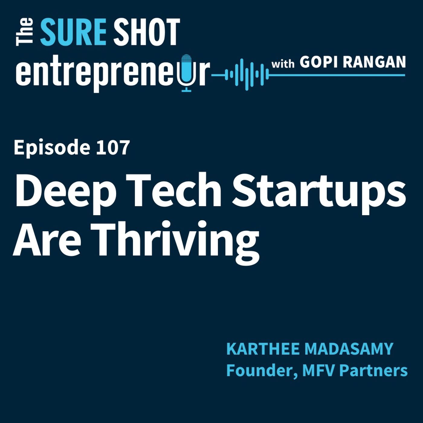 Deep Tech Startups Are Thriving