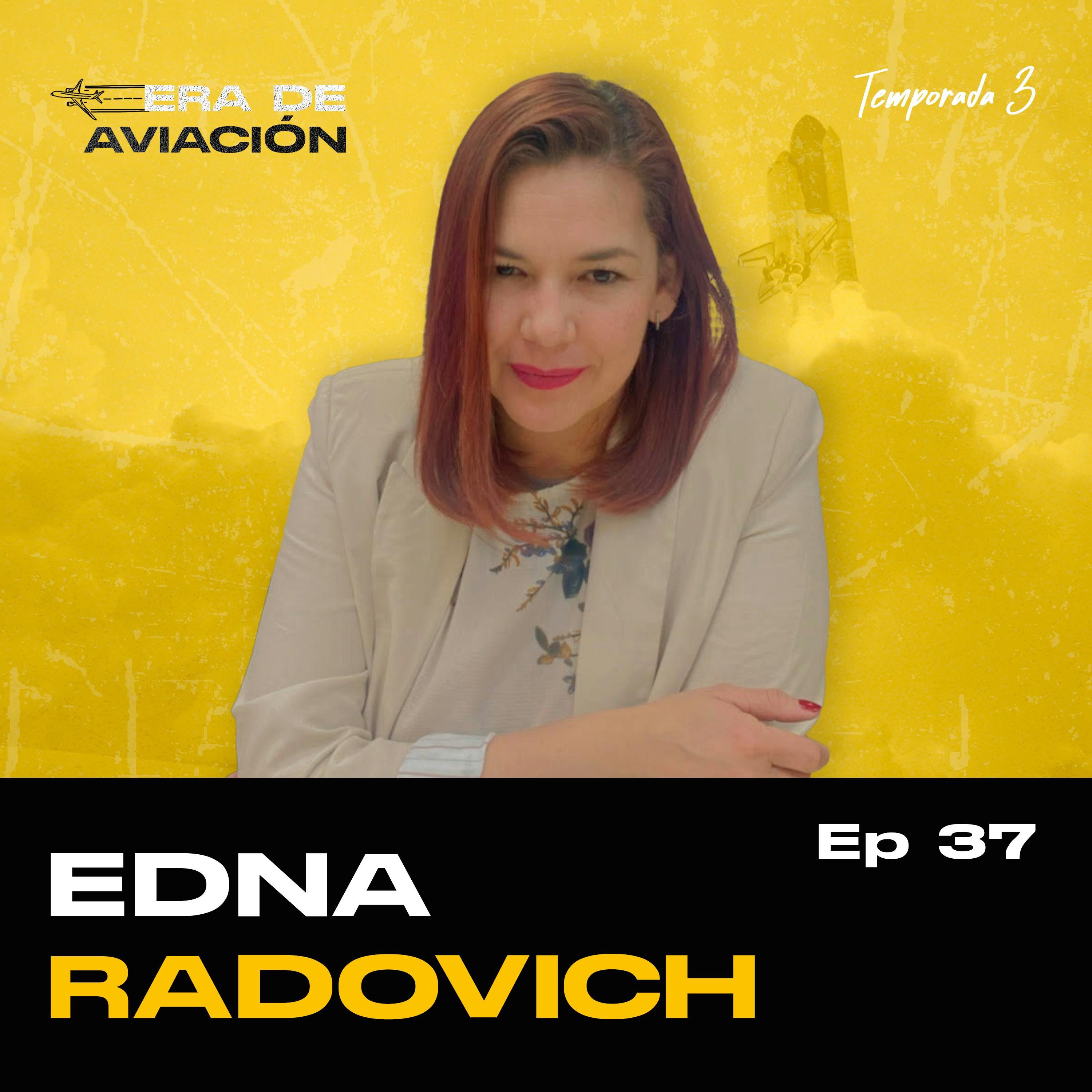Ep. 37 Educación Aeroespacial en México | Edna Radovich episode artwork