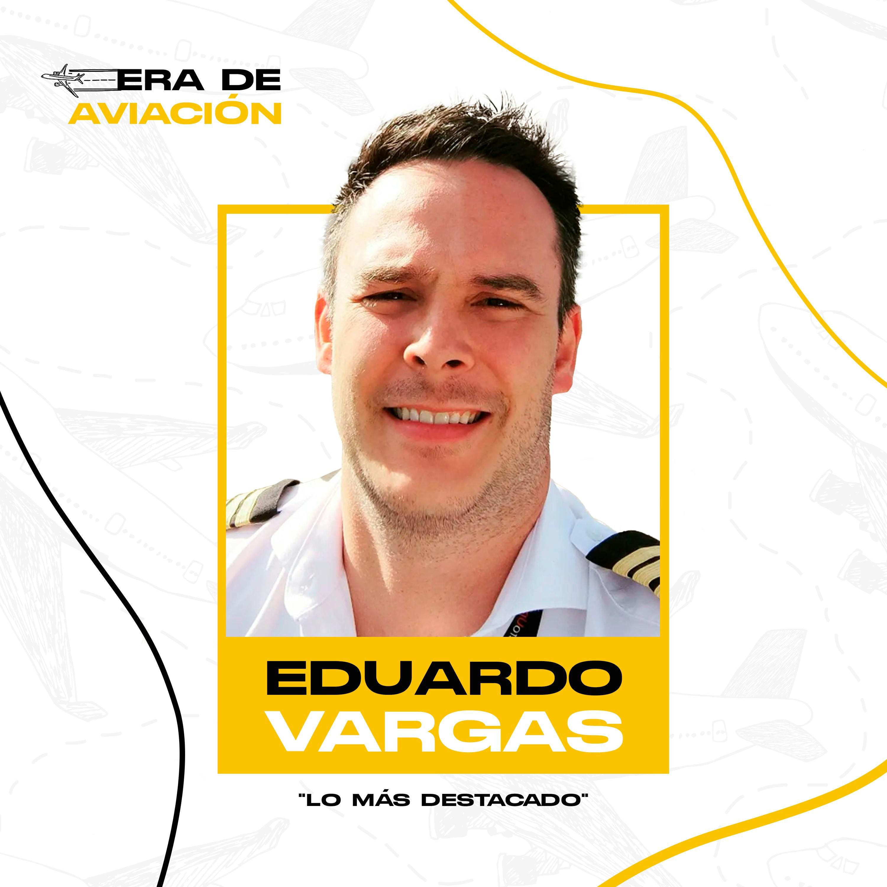 Lo más destacado | Los pilotos de carga aérea | Cap. Lalo Vargas episode artwork