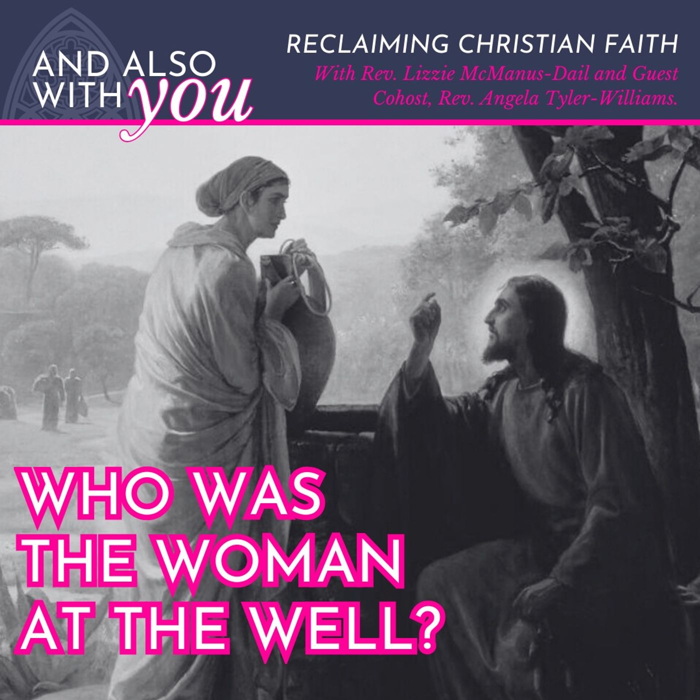 Who is the Woman at the Well?