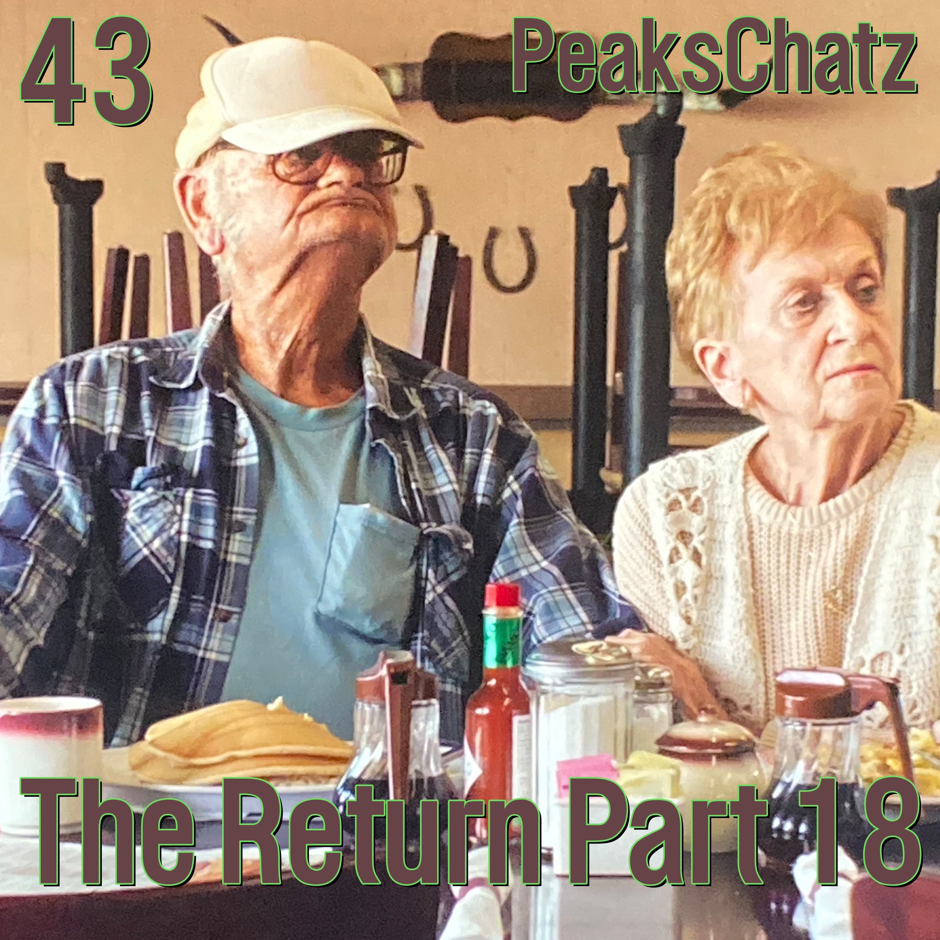 Twin Peaks: The Return Part 18 | PeaksChatz 43