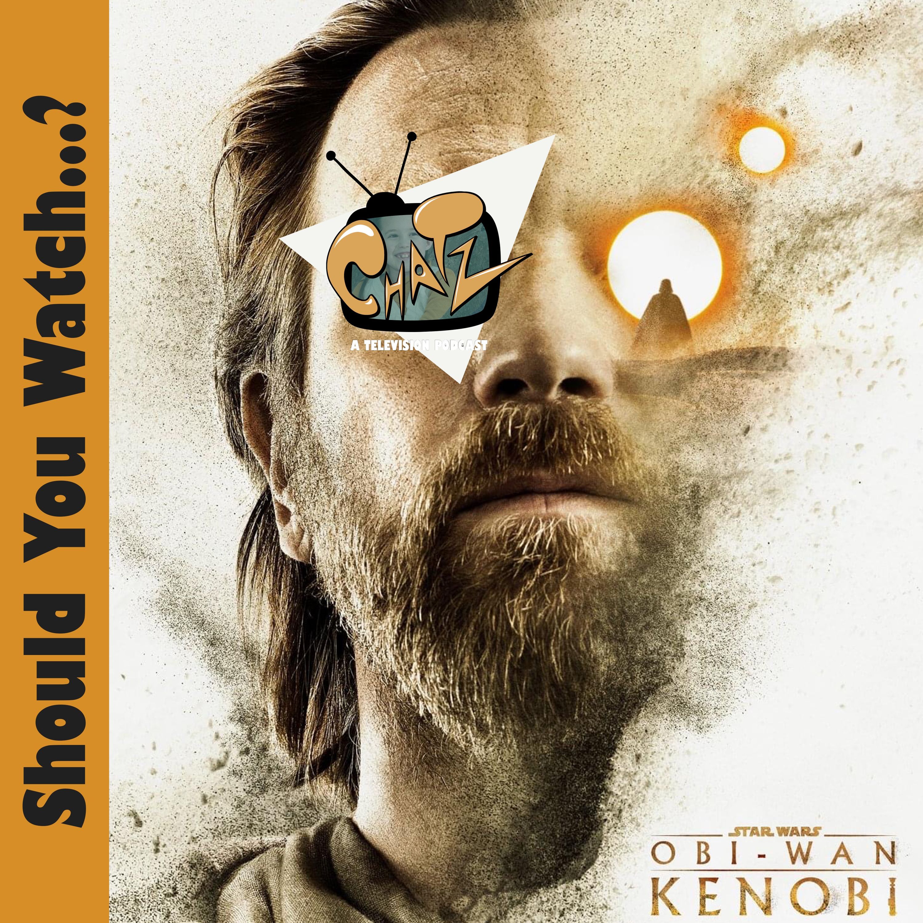 Should You Watch Obi-Wan Kenobi?