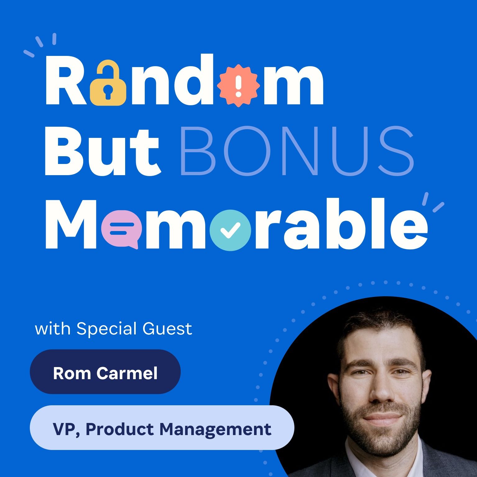 Why "always-on" access is a hidden security risk with Rom Carmel episode artwork