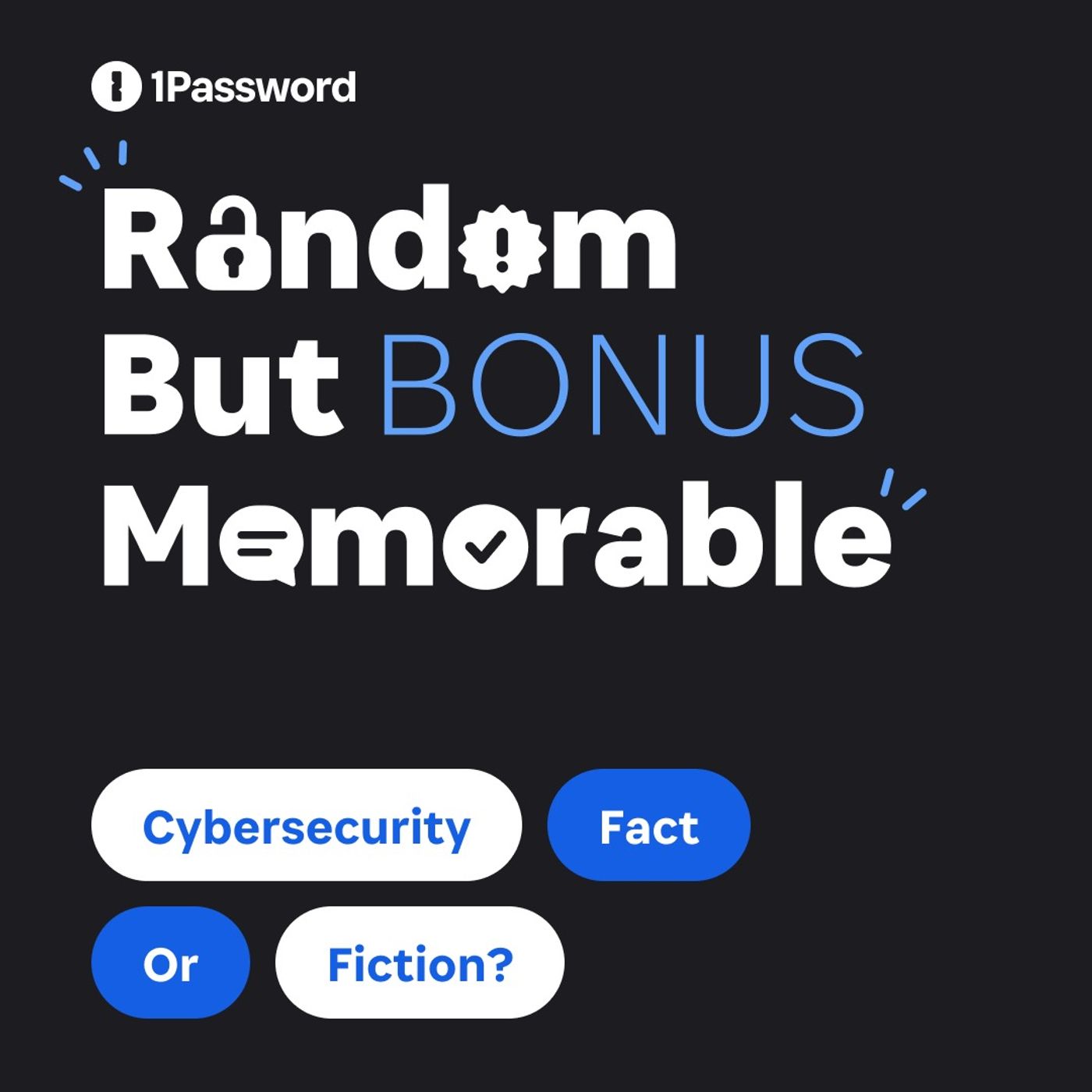 Fact or Fiction?: Cybersecurity Edition | Bonus Episode