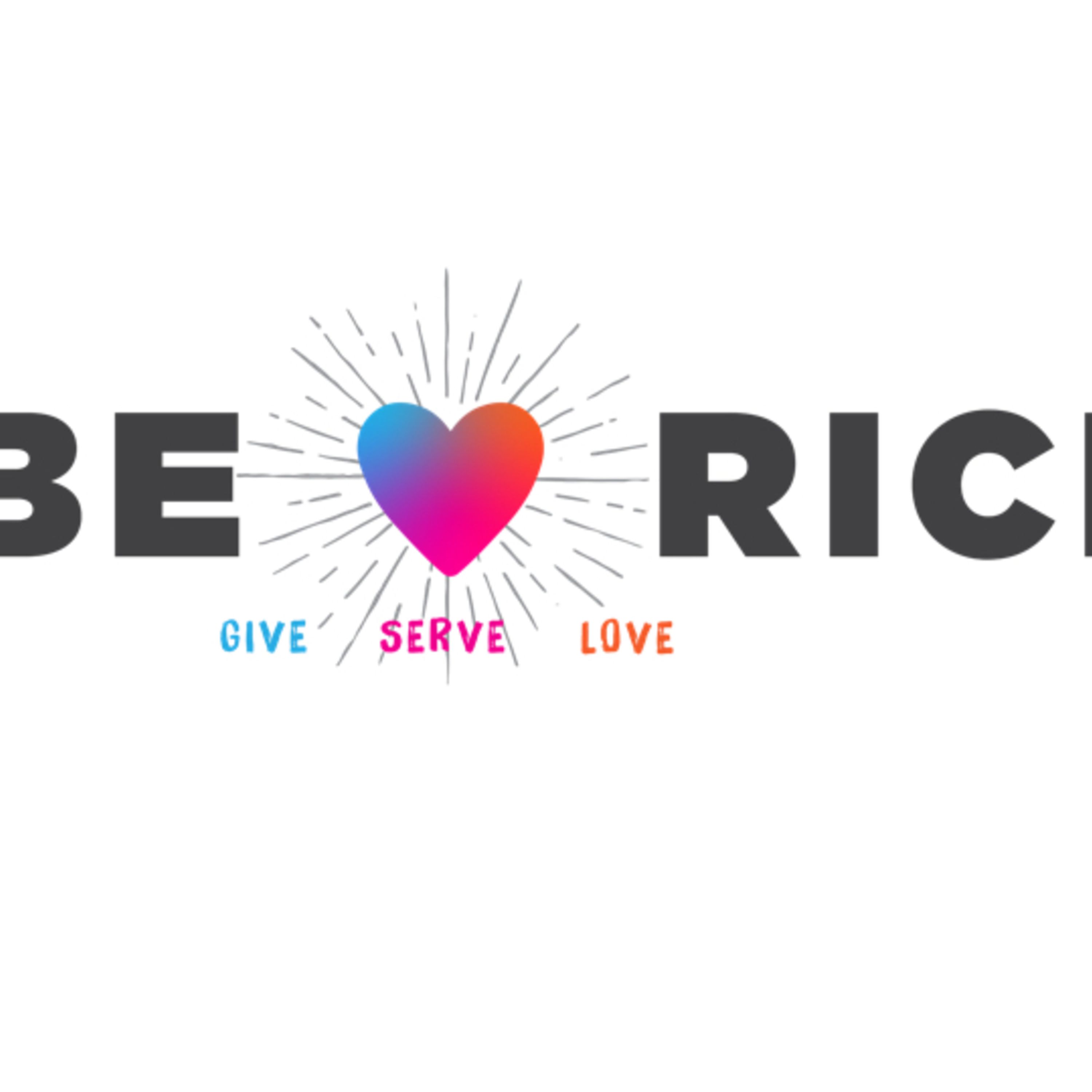 Be Rich | Love |