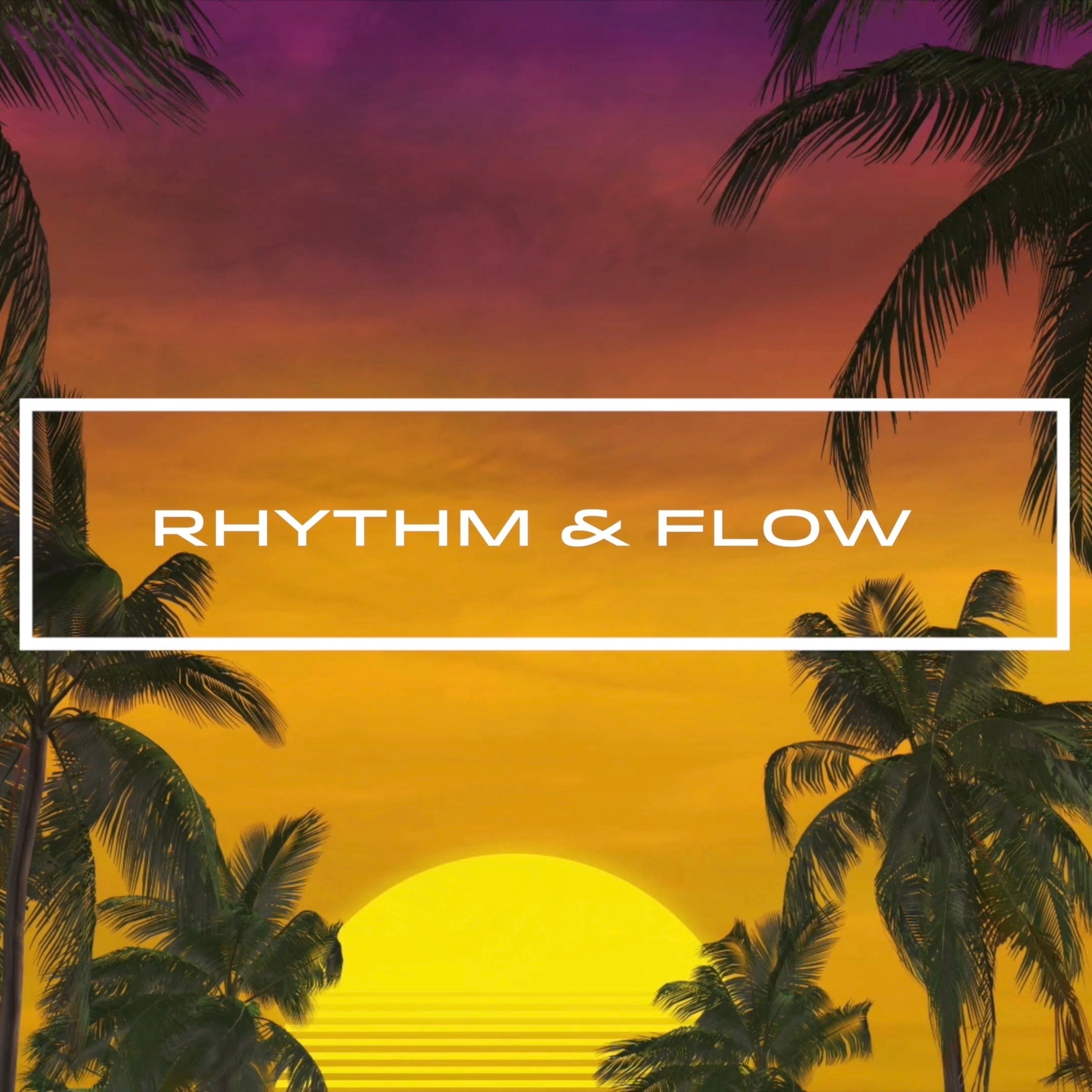 Rhythm & Flow Part 2