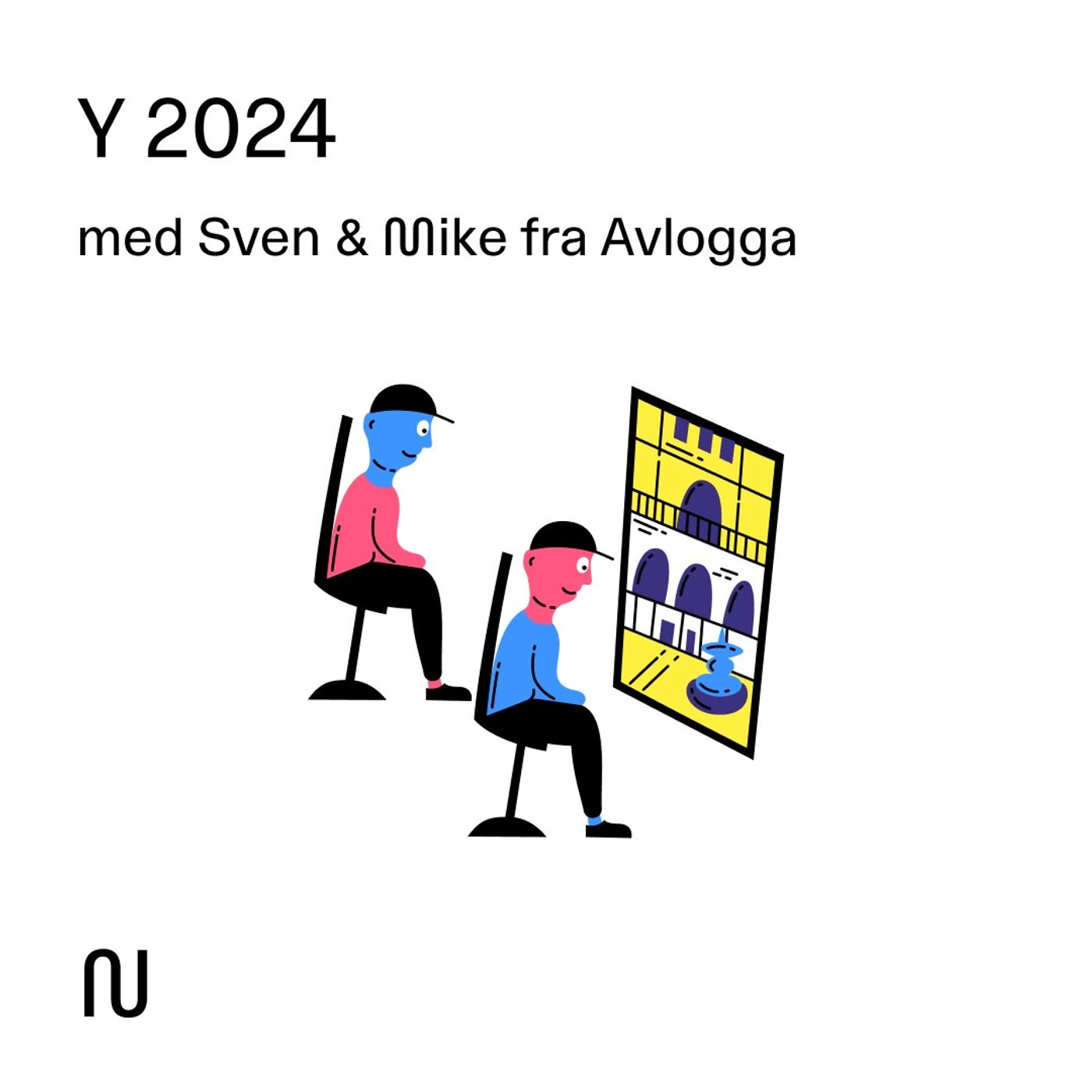 Y 2024: Sven & Mike fra Avlogga