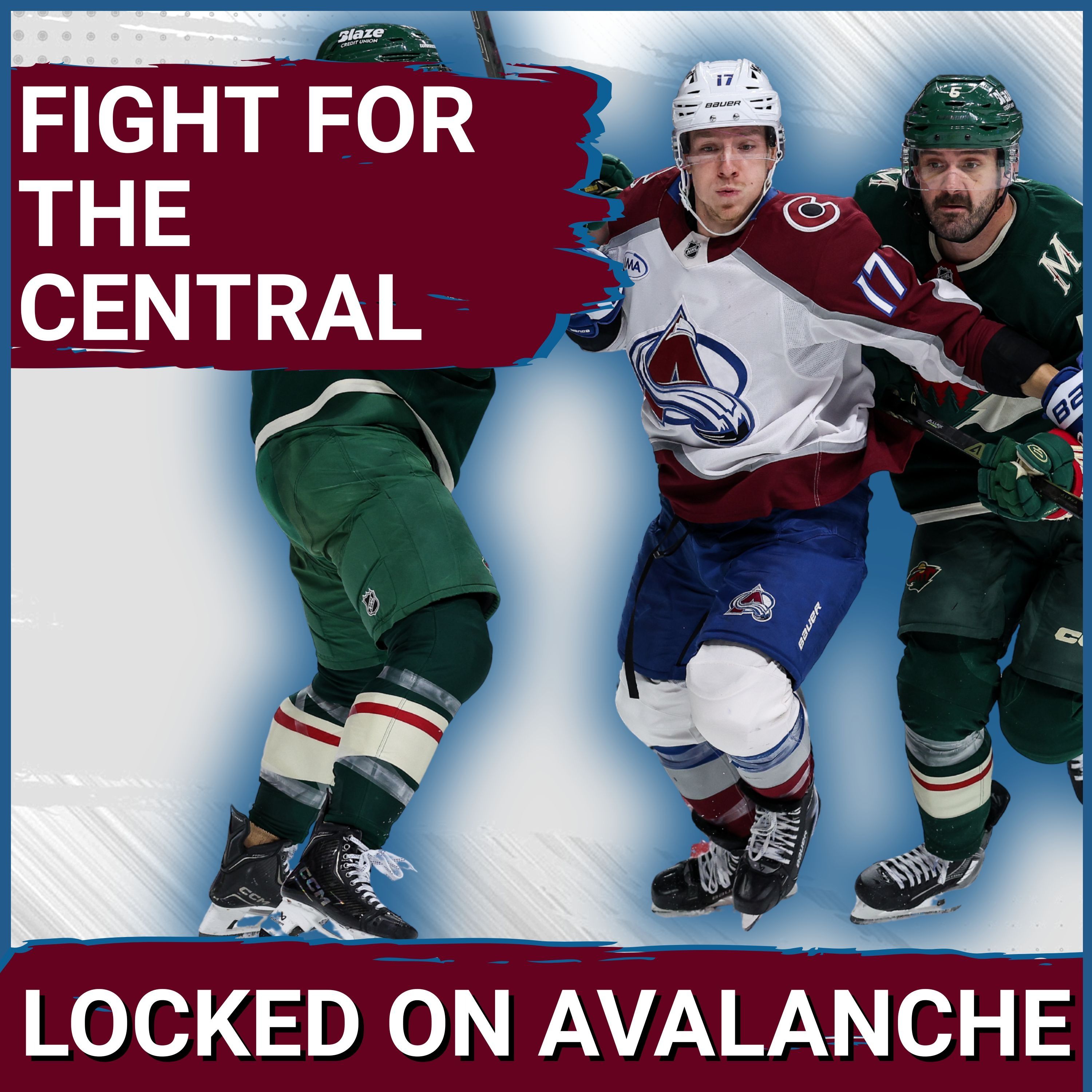 CROSSOVER: Avalanche and Wild Set For A Sprint to the Top of the Central