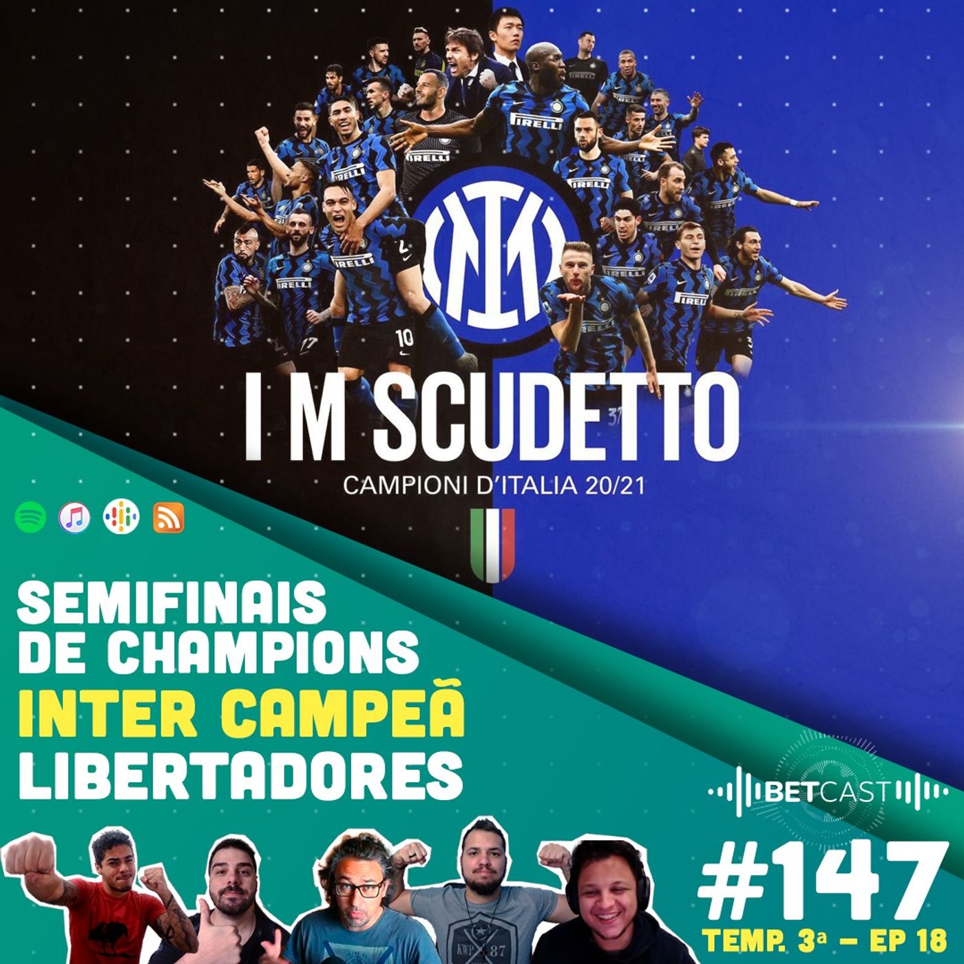 Betcast 147 - Jogos de volta das semifinais da Champions League