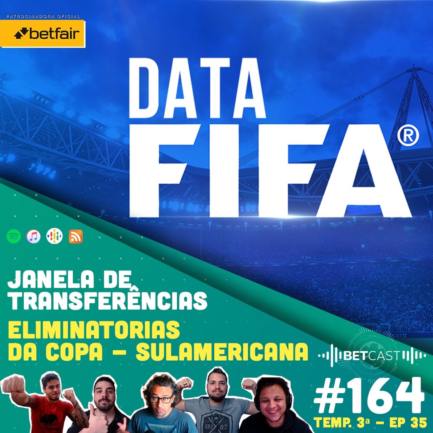 Betcast 164 - Eliminatórias para Copa do Mundo - Brasil x Argentina
