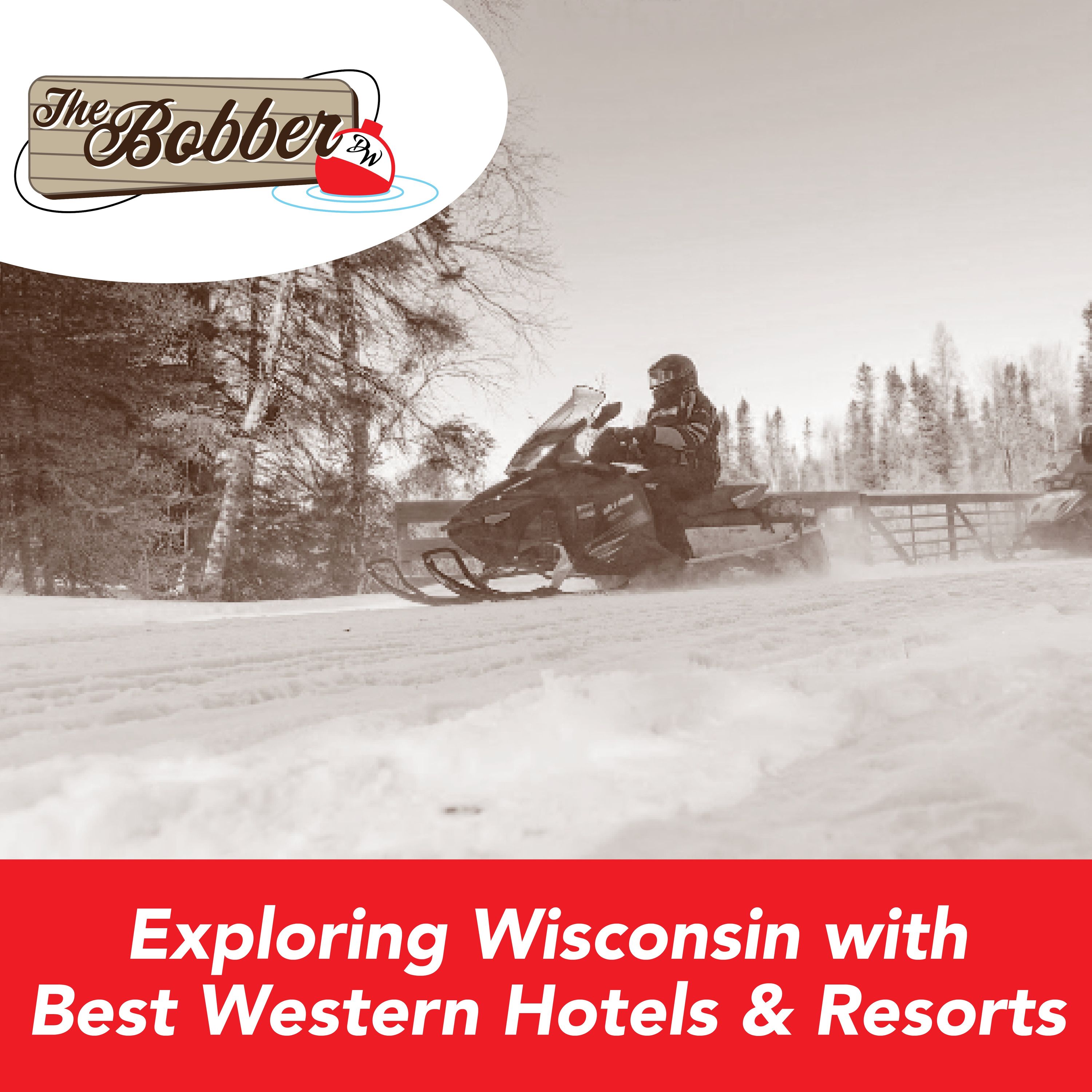 Exploring Wisconsin: Unique Experiences with Best Western Hotels & Resorts episode artwork