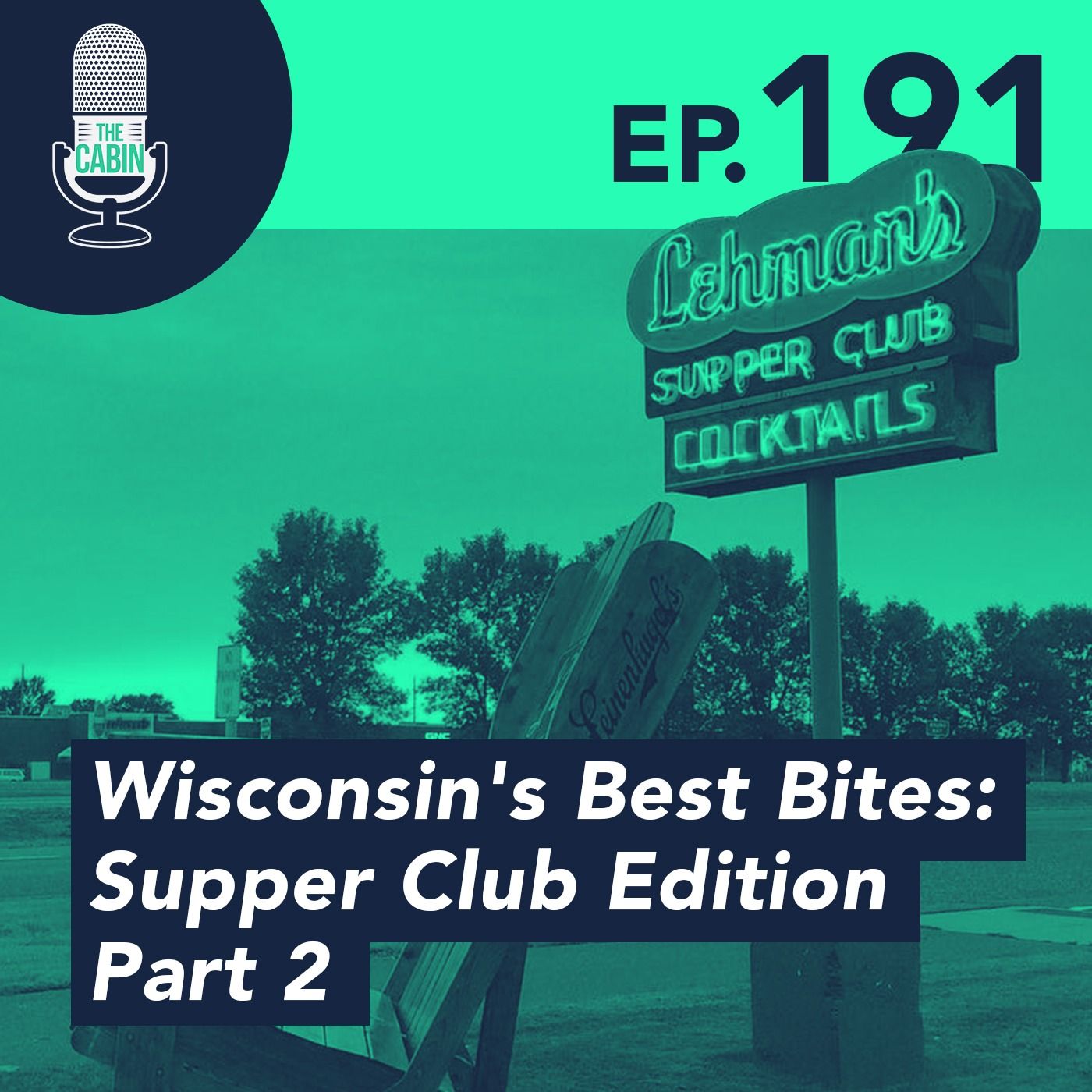 Wisconsin’s Best Bites: Supper Club Edition Part 2 (ft. Ron Faiola)