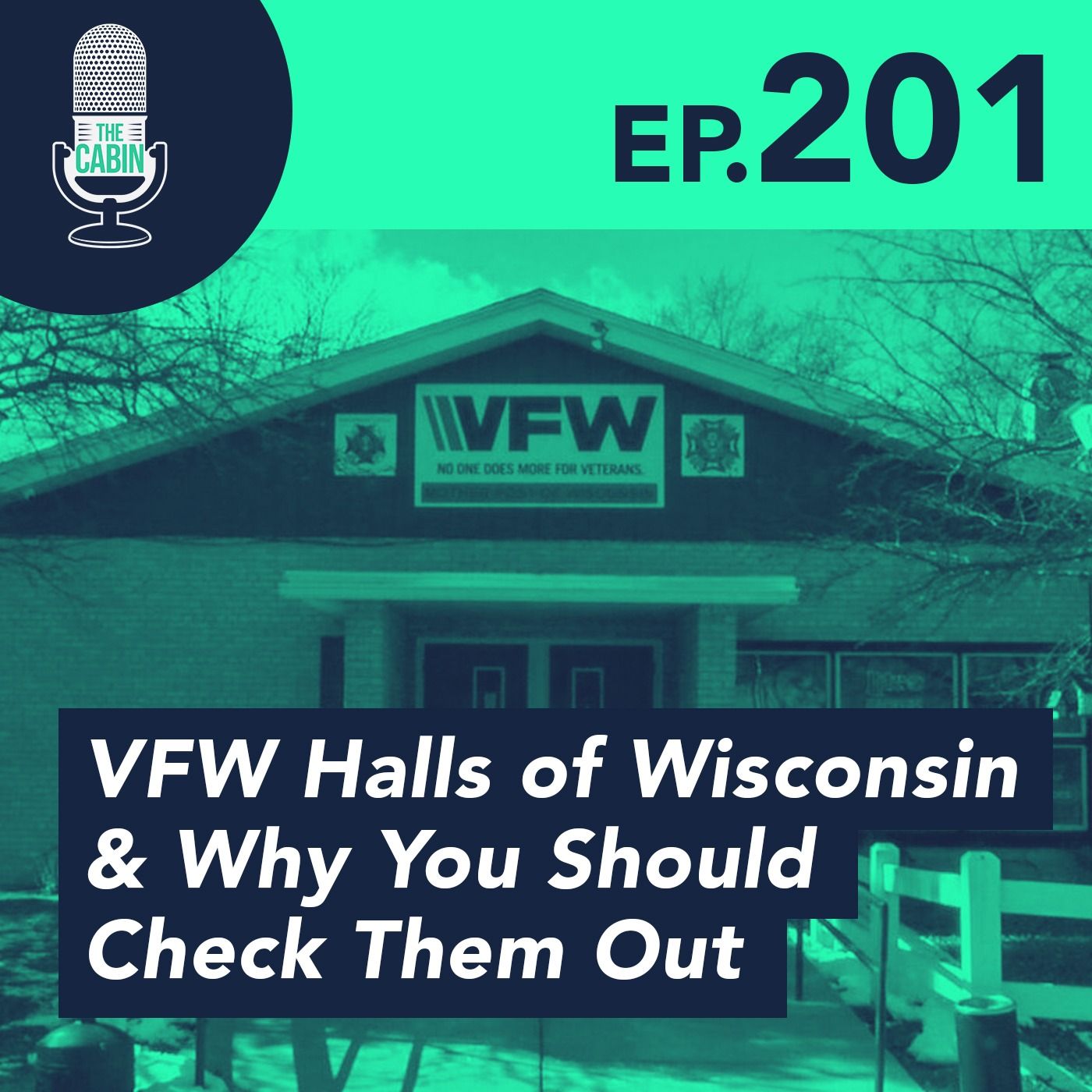 VFW Halls of Wisconsin & Why You Should Check Them Out