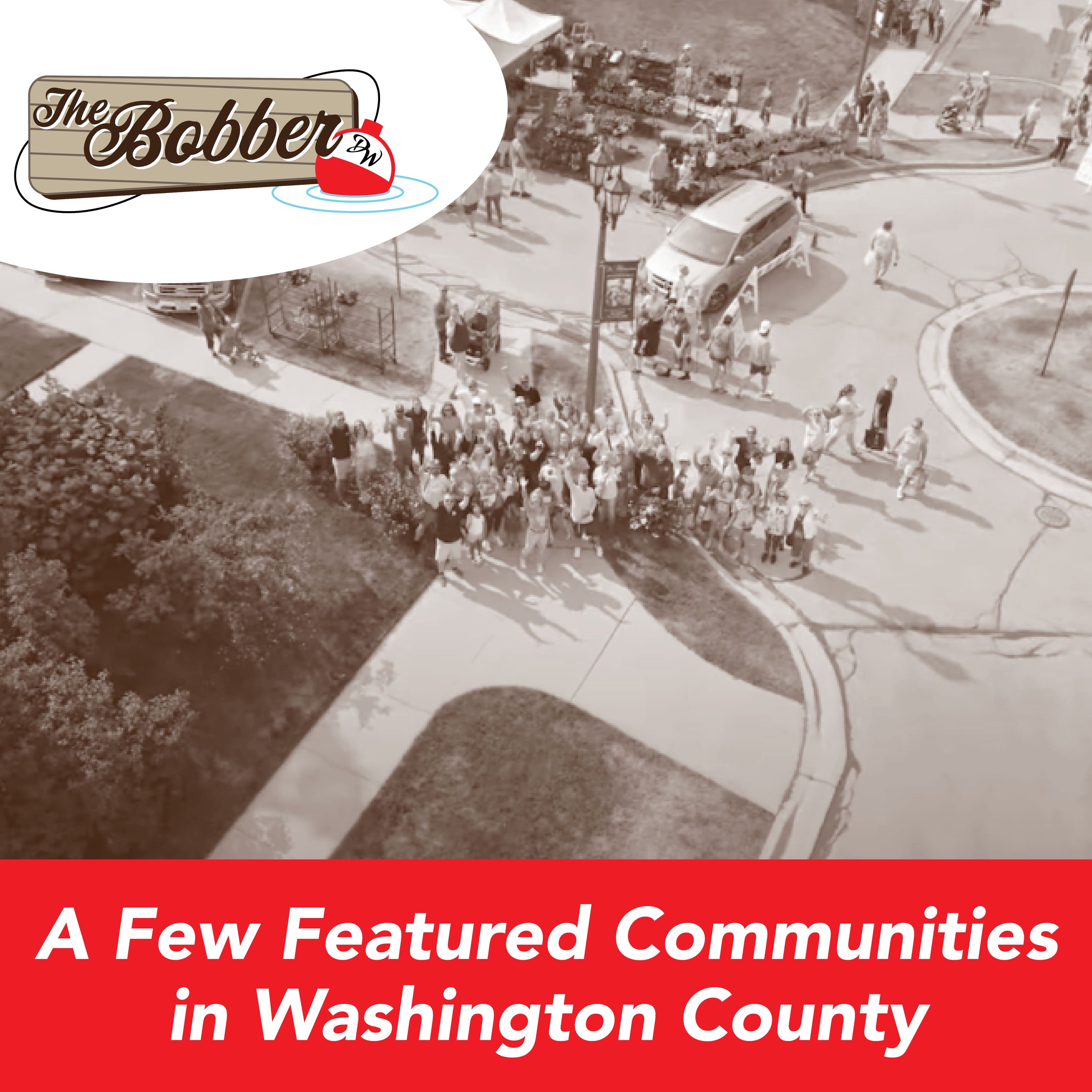 A Few Featured Communities in Washington County: West Bend, Hartford, Slinger, Richfield & Germantown episode artwork