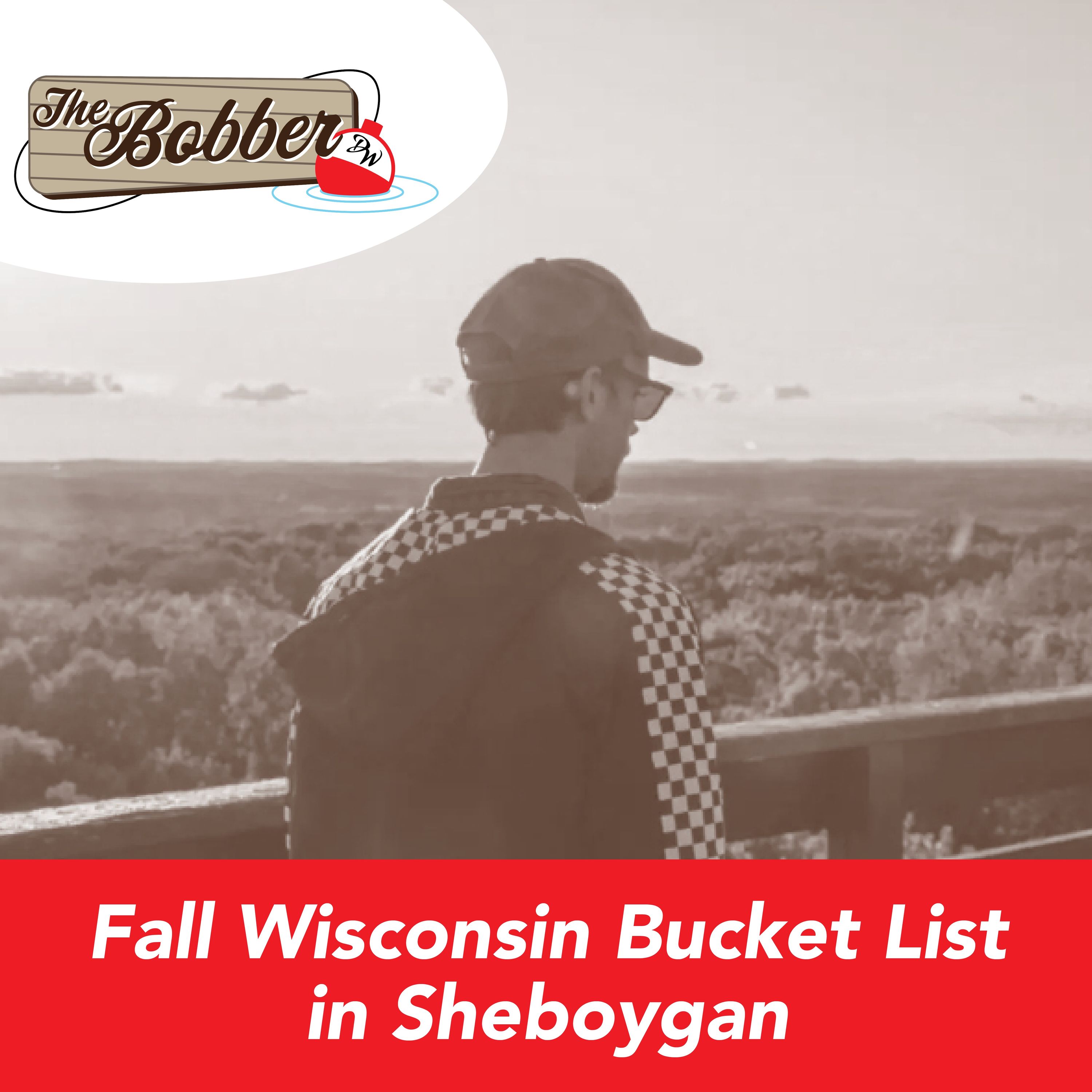 Why You Need To Add Sheboygan to Your Fall Wisconsin Bucket List episode artwork